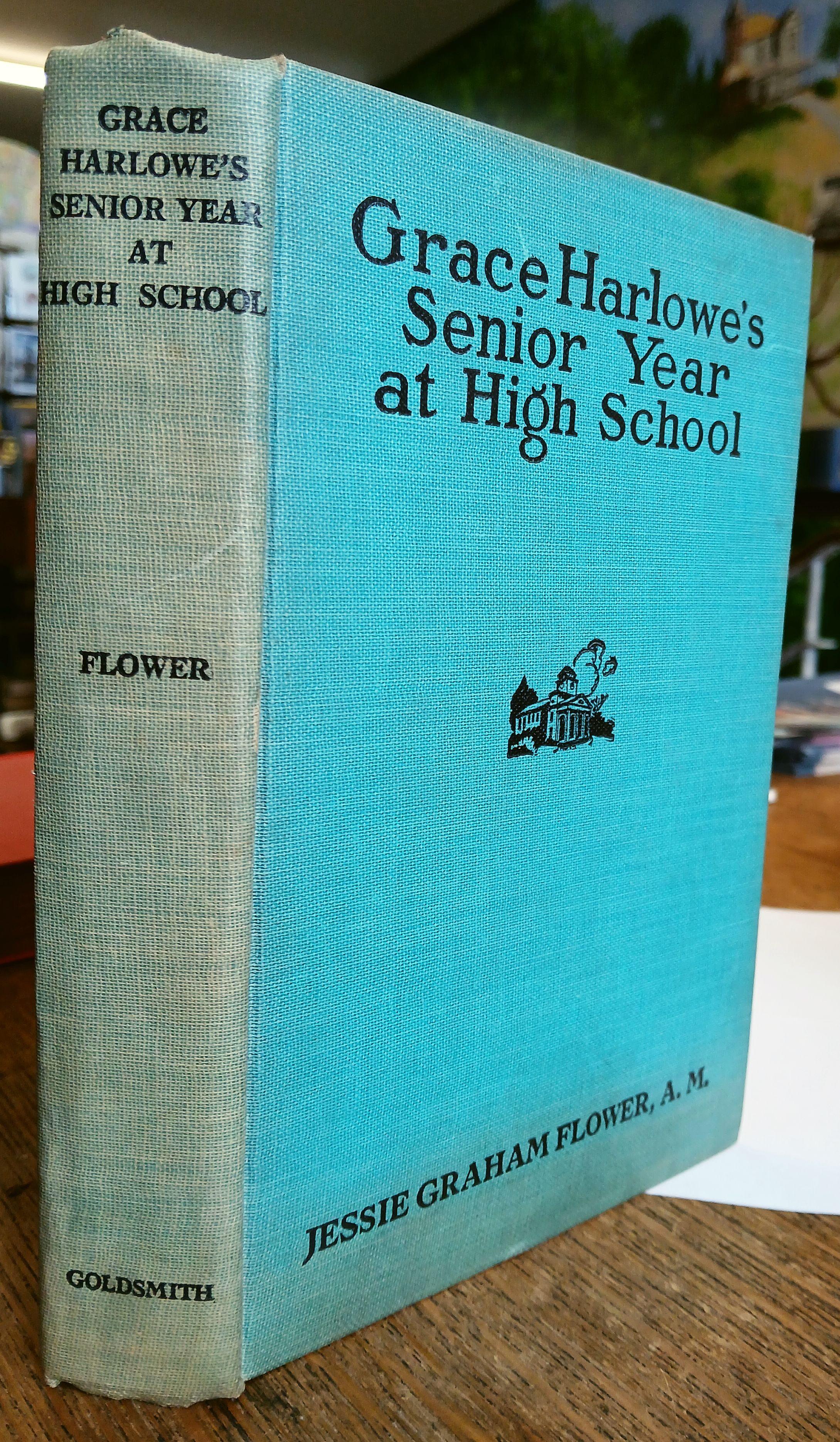 Grace Harlowe's Senior Year at High School