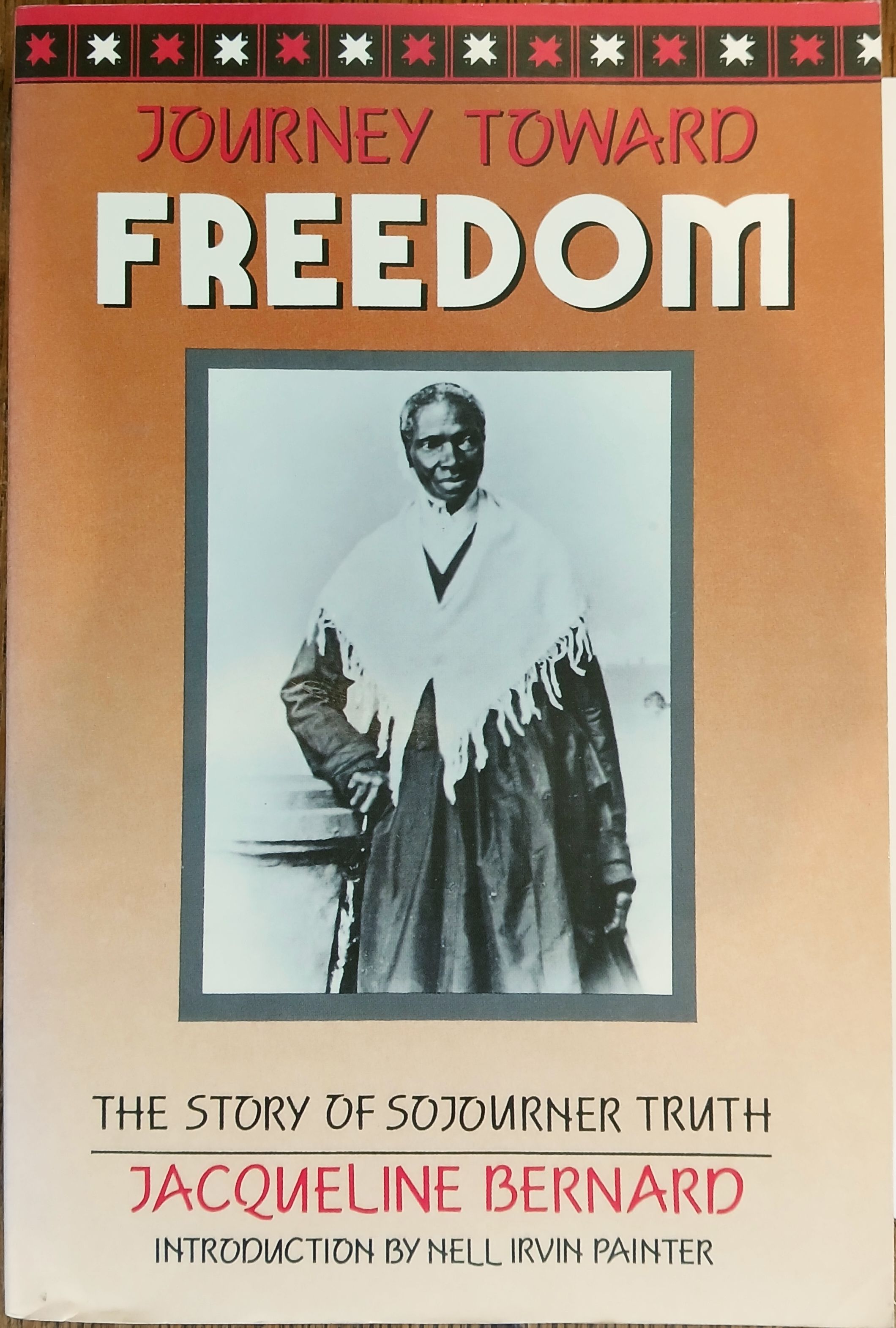 Image for Journey Toward Freedom: The Story of Sojourner Truth Journey Toward Freedom: The Story of Sojourner Truth