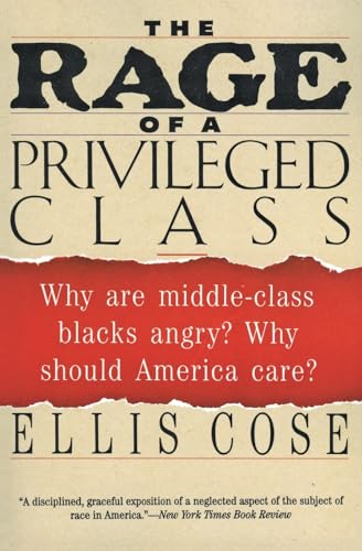 Image for The Rage of a Privileged Class The Rage of a Privileged Class