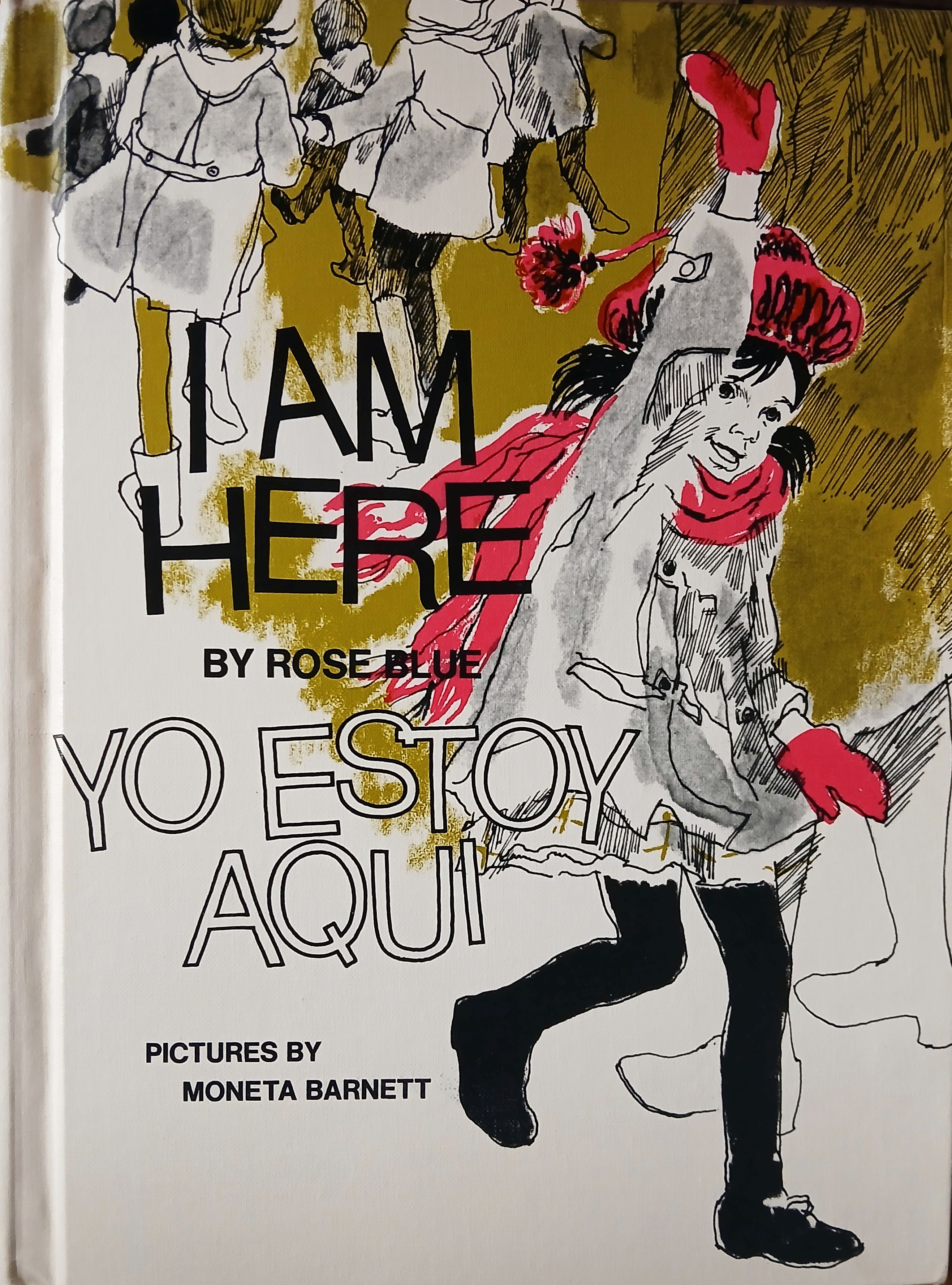 I Am Here/Yo Estoy Aqui