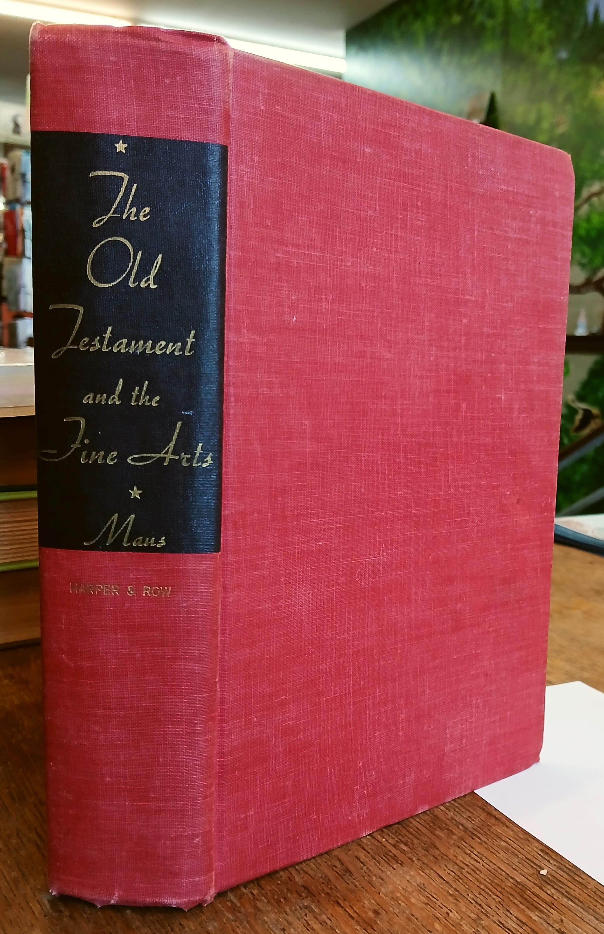 The Old Testament and the Fine Arts: An Anthology of Pictures, Poetry, Music, and Stories Covering the Old Testament