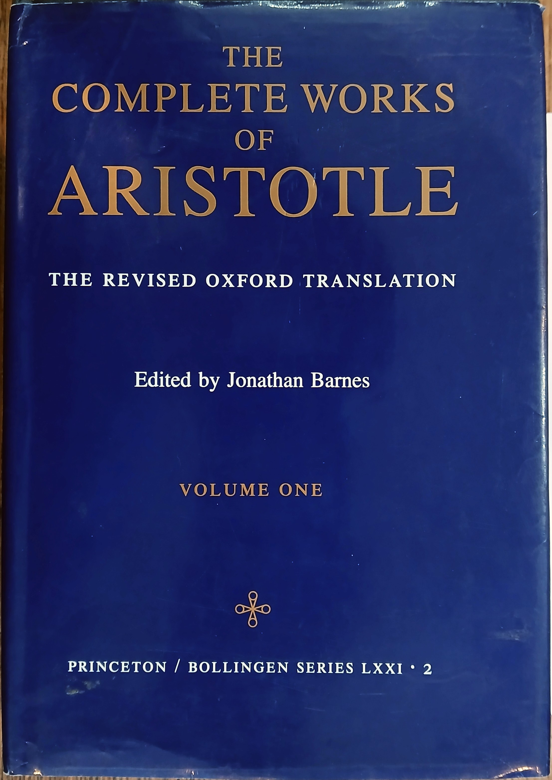 The Complete Works of Aristotle Volume One (Bollingen Series #71)