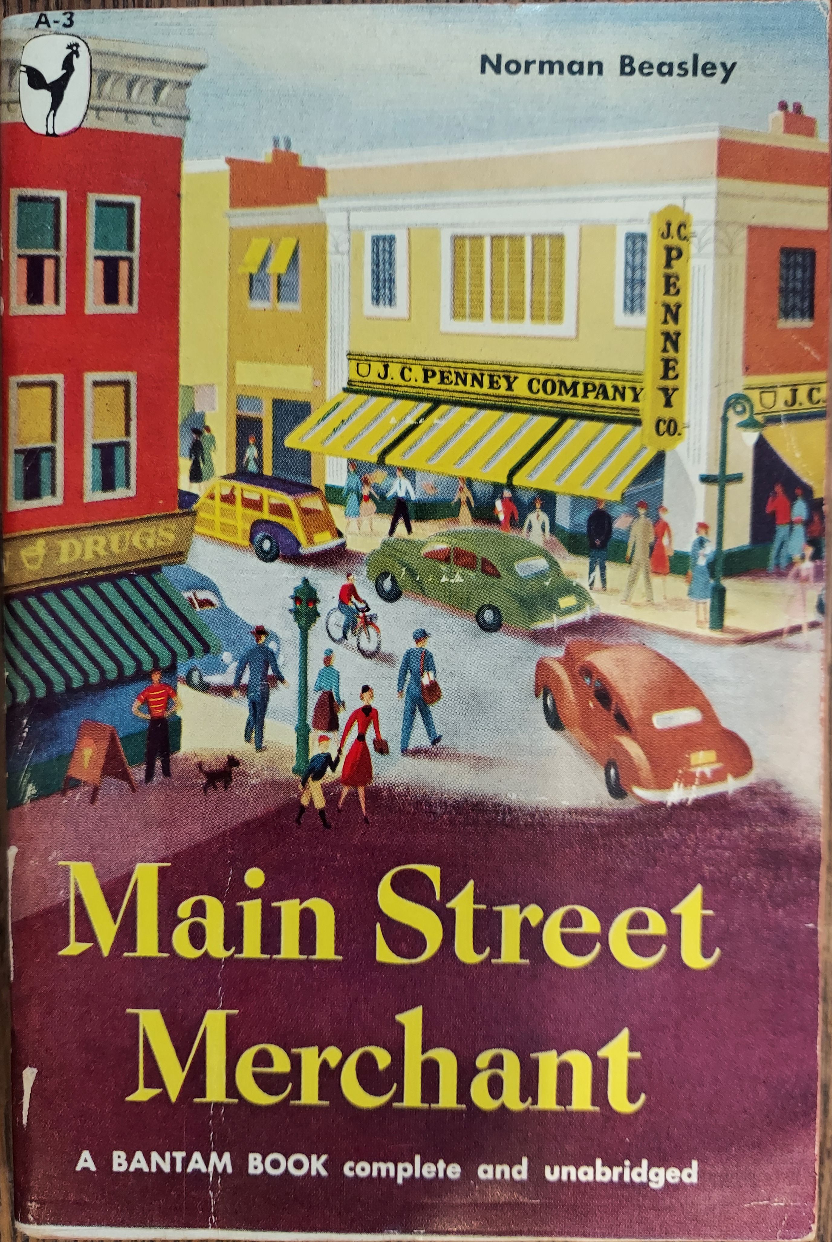 Main Street Merchant the Story of the J C Penney Company