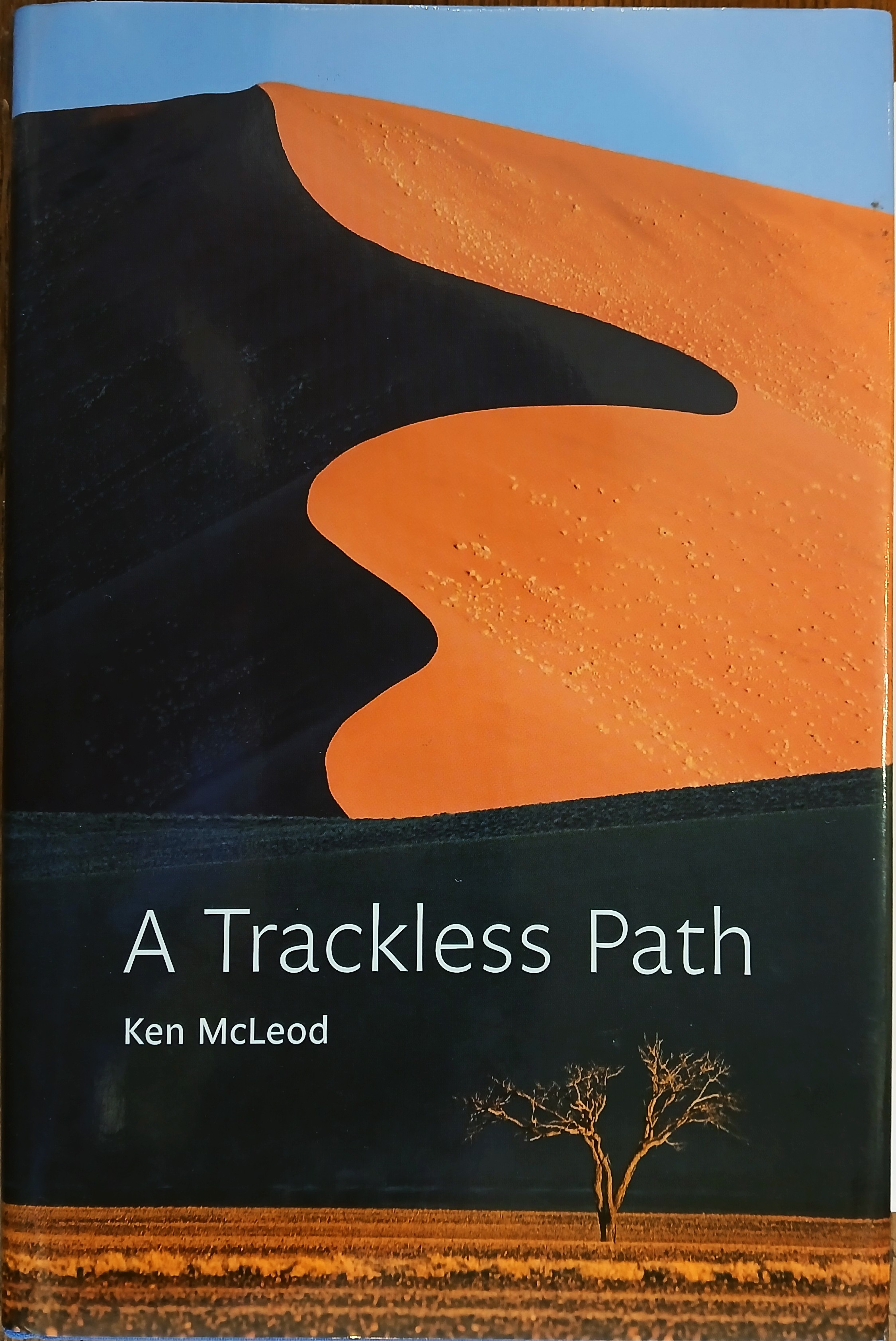 A Trackless Path