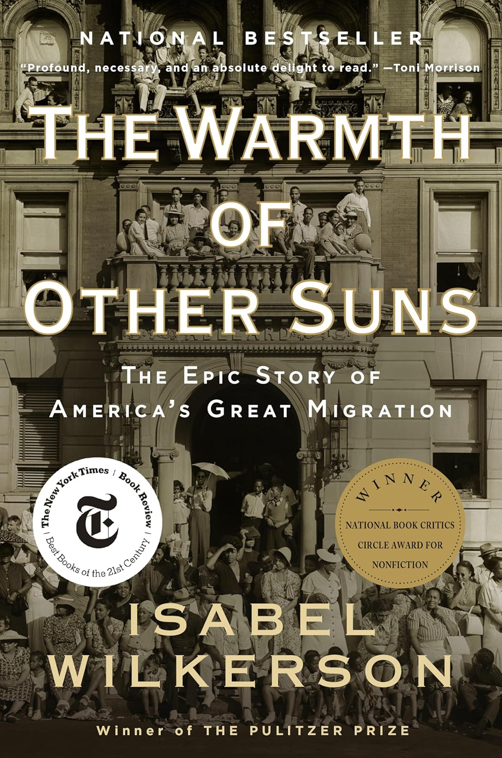 The Warmth of Other Suns :The Epic Story of the Great Migration