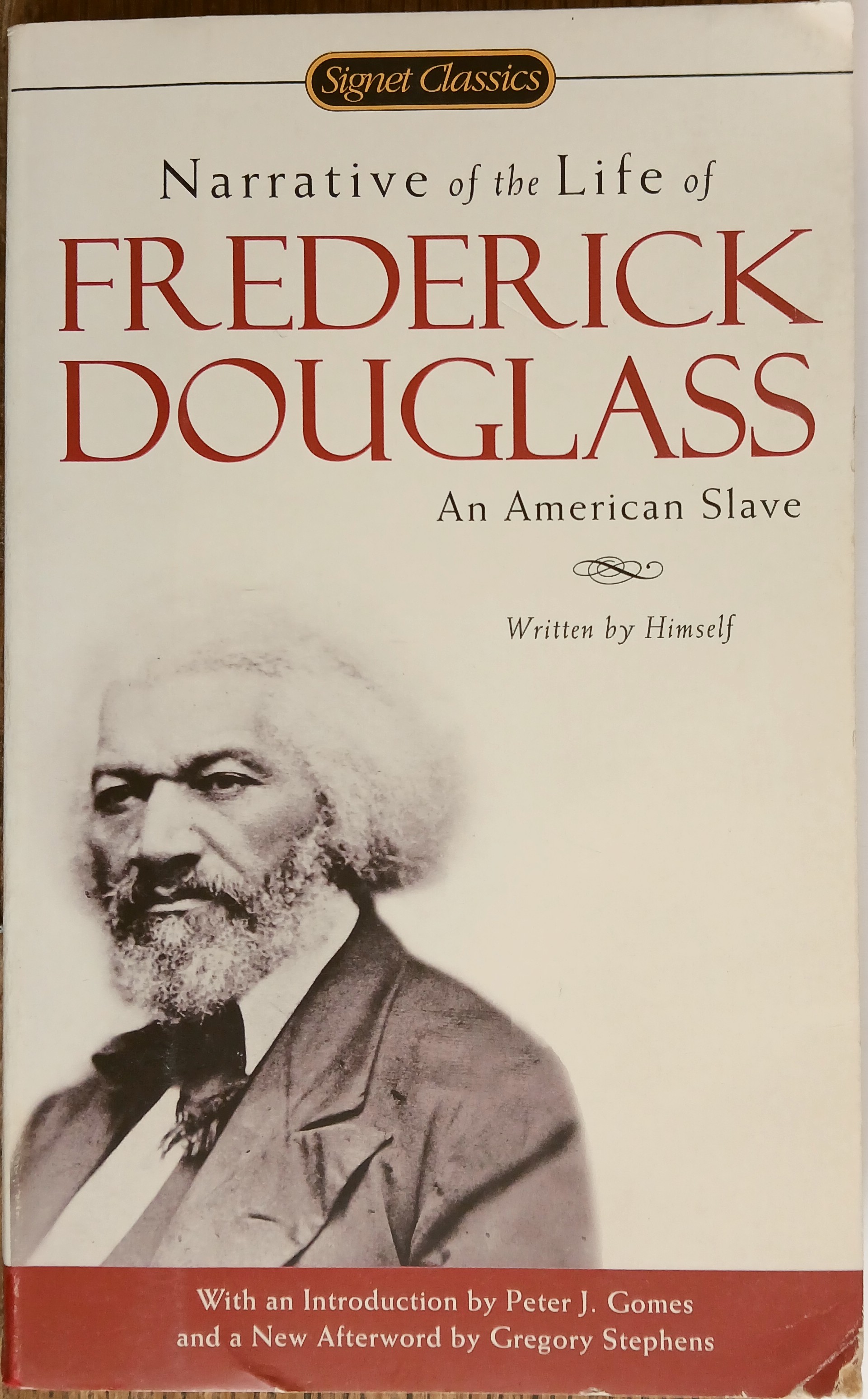 Narrative of the Life of Frederick Douglass: An American Slave: Written By Himself