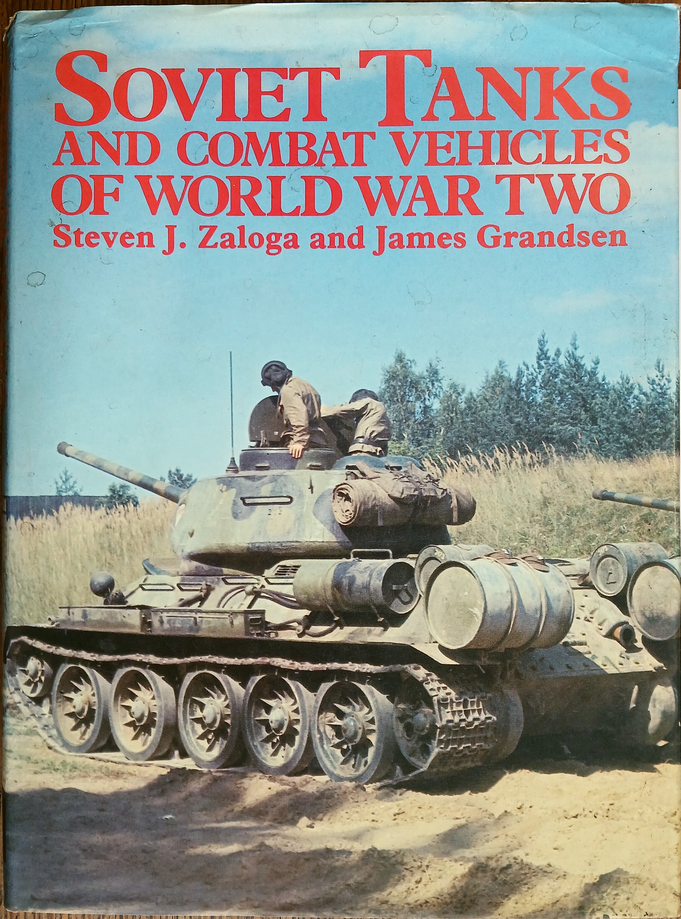 Soviet Tanks and Combat Vehicles of World War Two