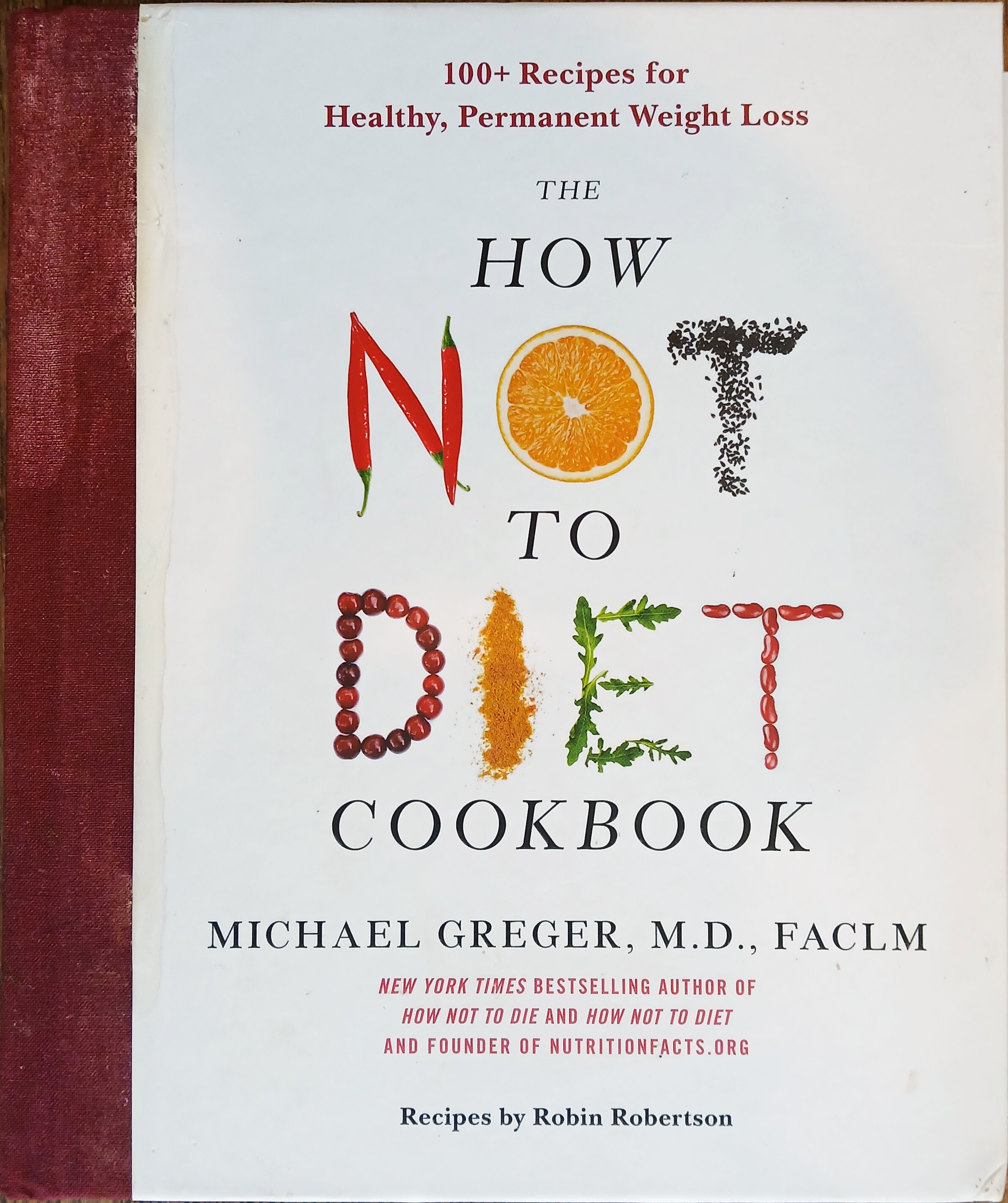 The How Not to Diet Cookbook