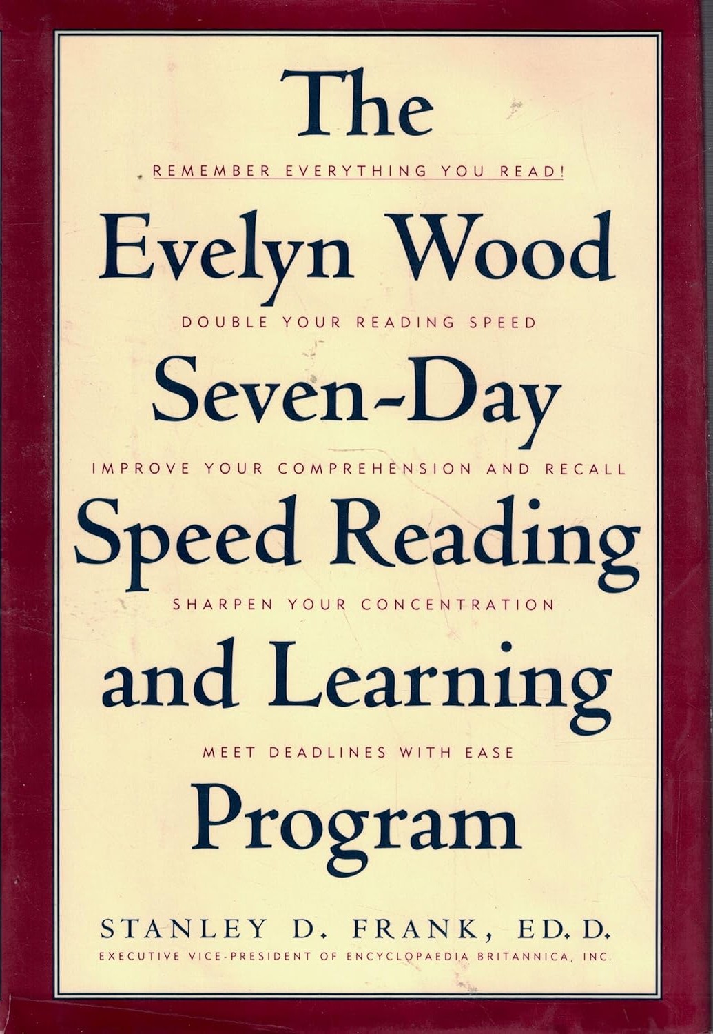 The Evelyn Wood Seven-Day Speed Reading and Learning Program
