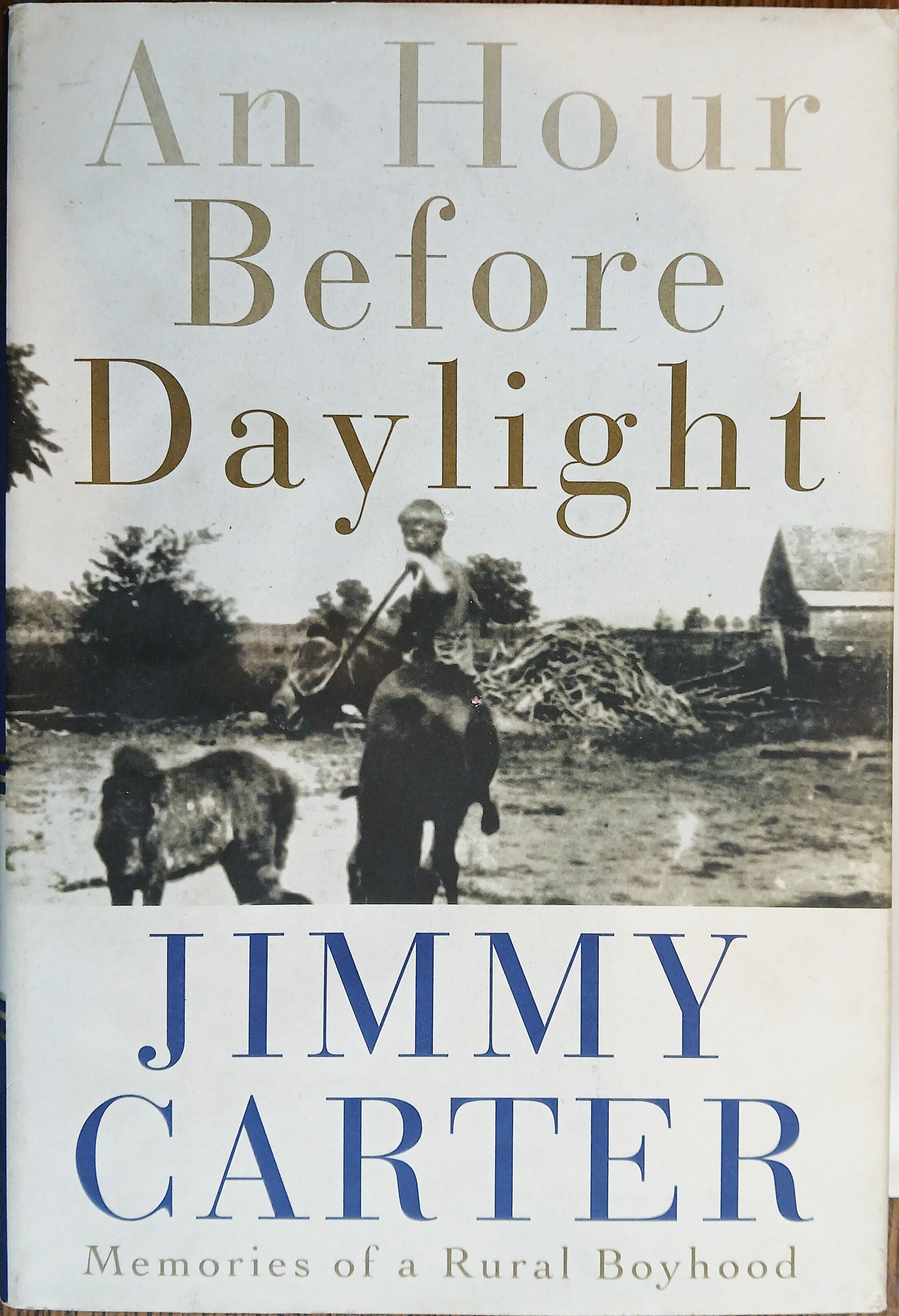 An Hour Before Daylight: Memories of a Rural Boyhood