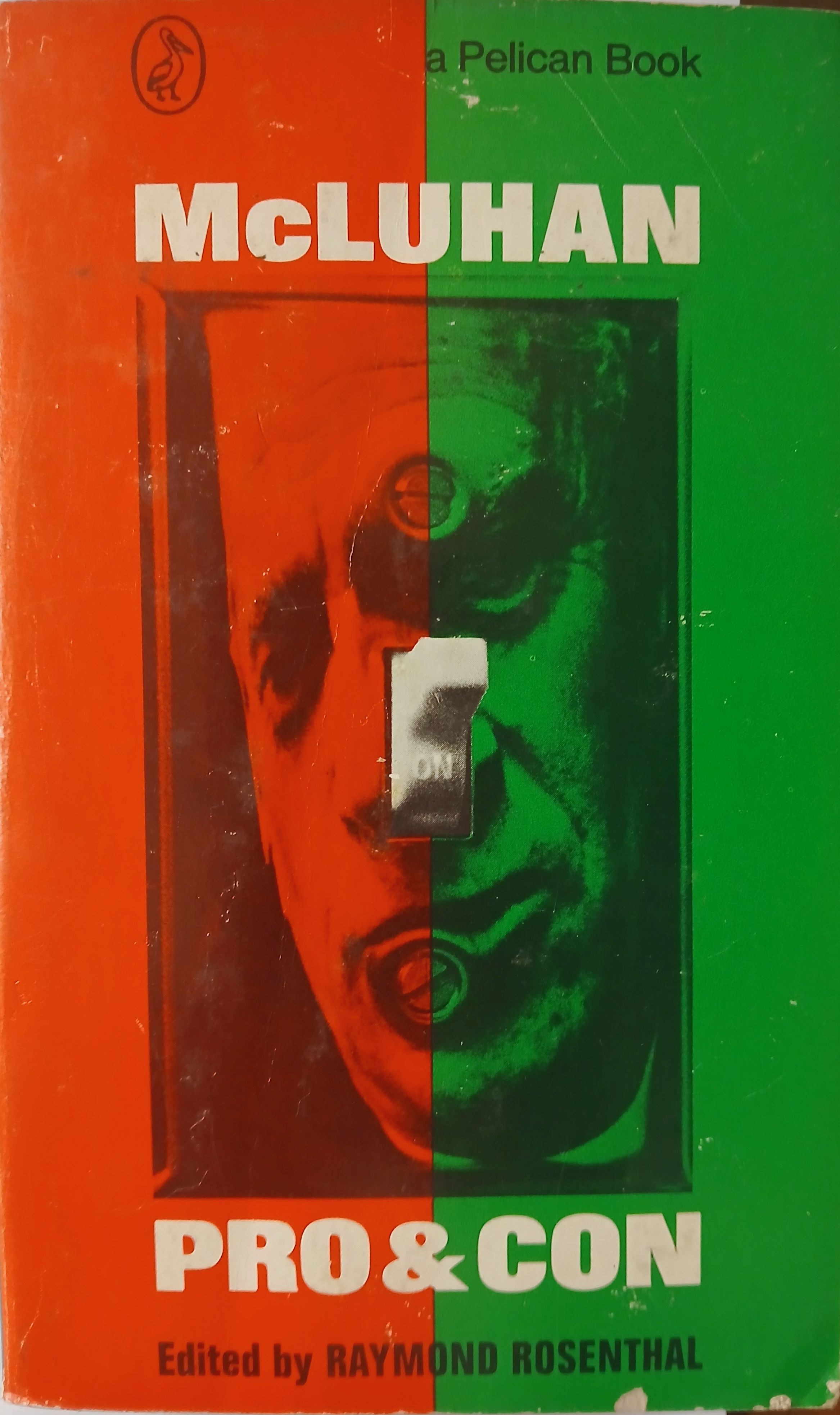 McLuhan : Pro & Con