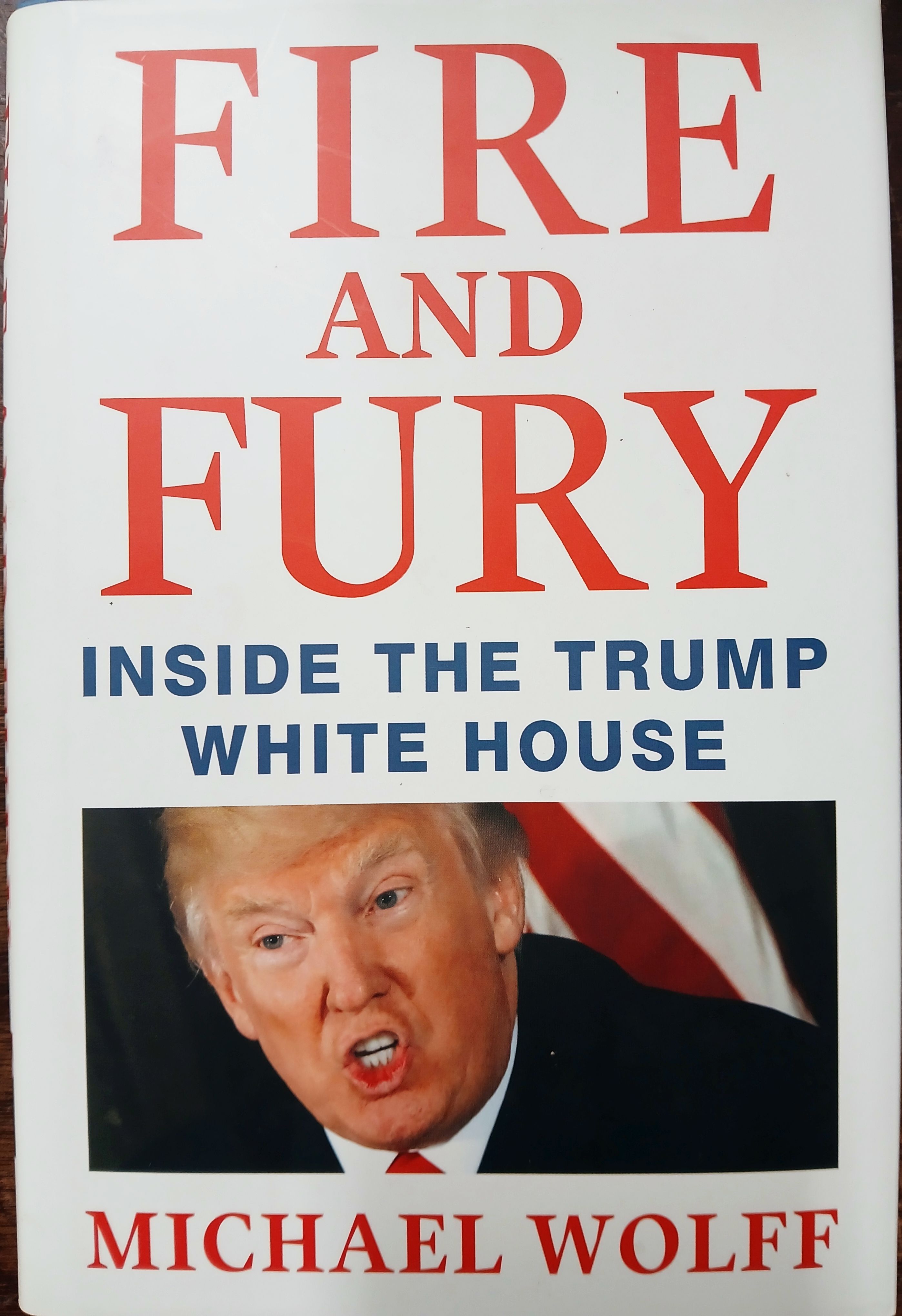 Fire and Fury: Inside the Trump White House