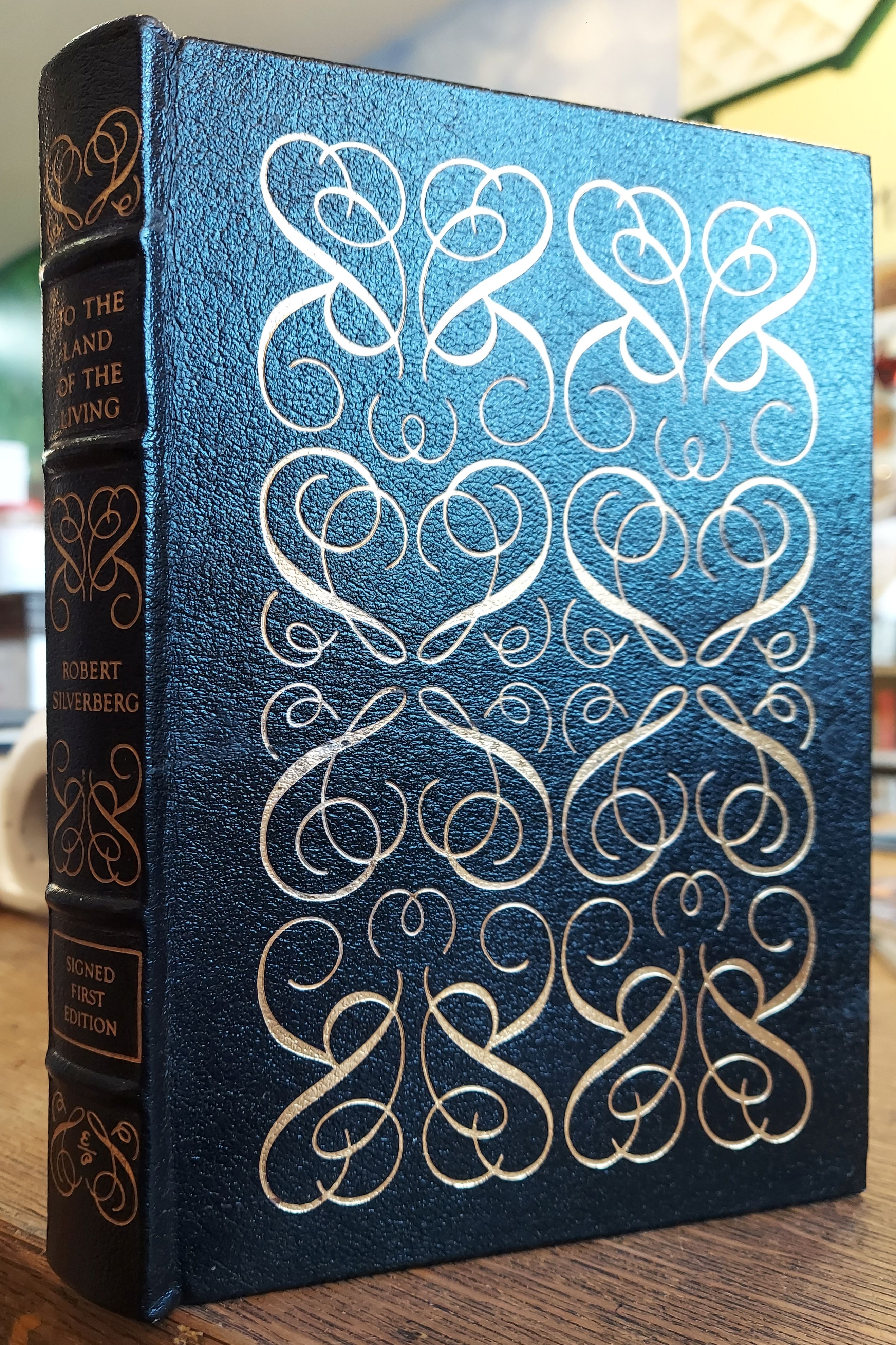 To the Land of the Living - Signed First Edition