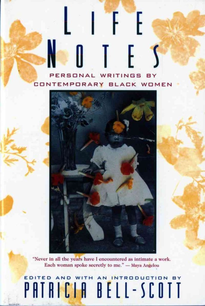 Image for Life Notes: Personal Writings By Contemporary Black Women Life Notes: Personal Writings By Contemporary Black Women