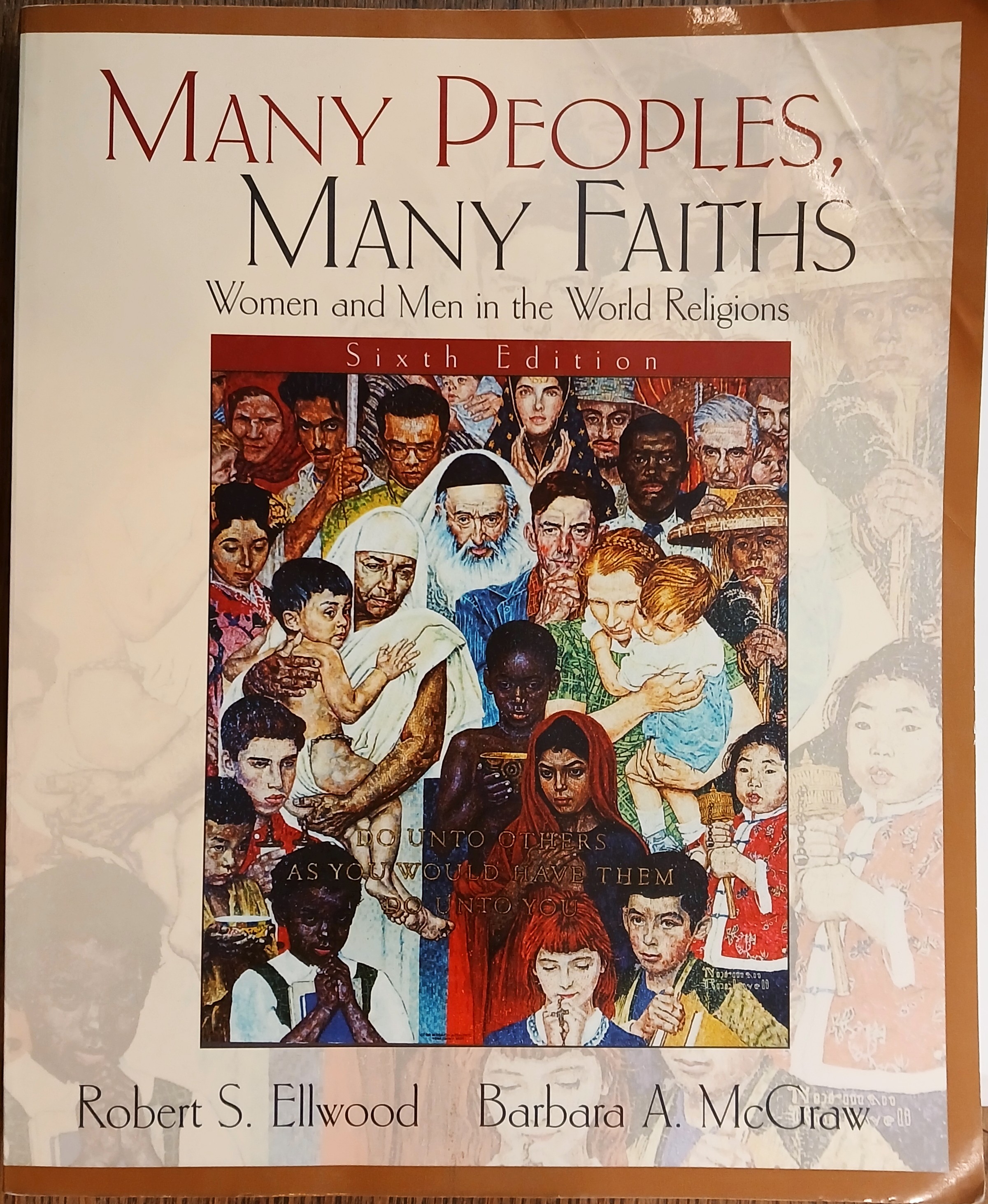 Image for Many Peoples, Many Faiths: Women and Men in the World Religions Many Peoples, Many Faiths: Women and Men in the World Religions