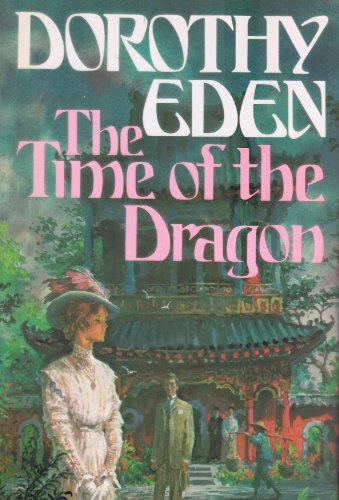 Image for The Time of the Dragon The Time of the Dragon