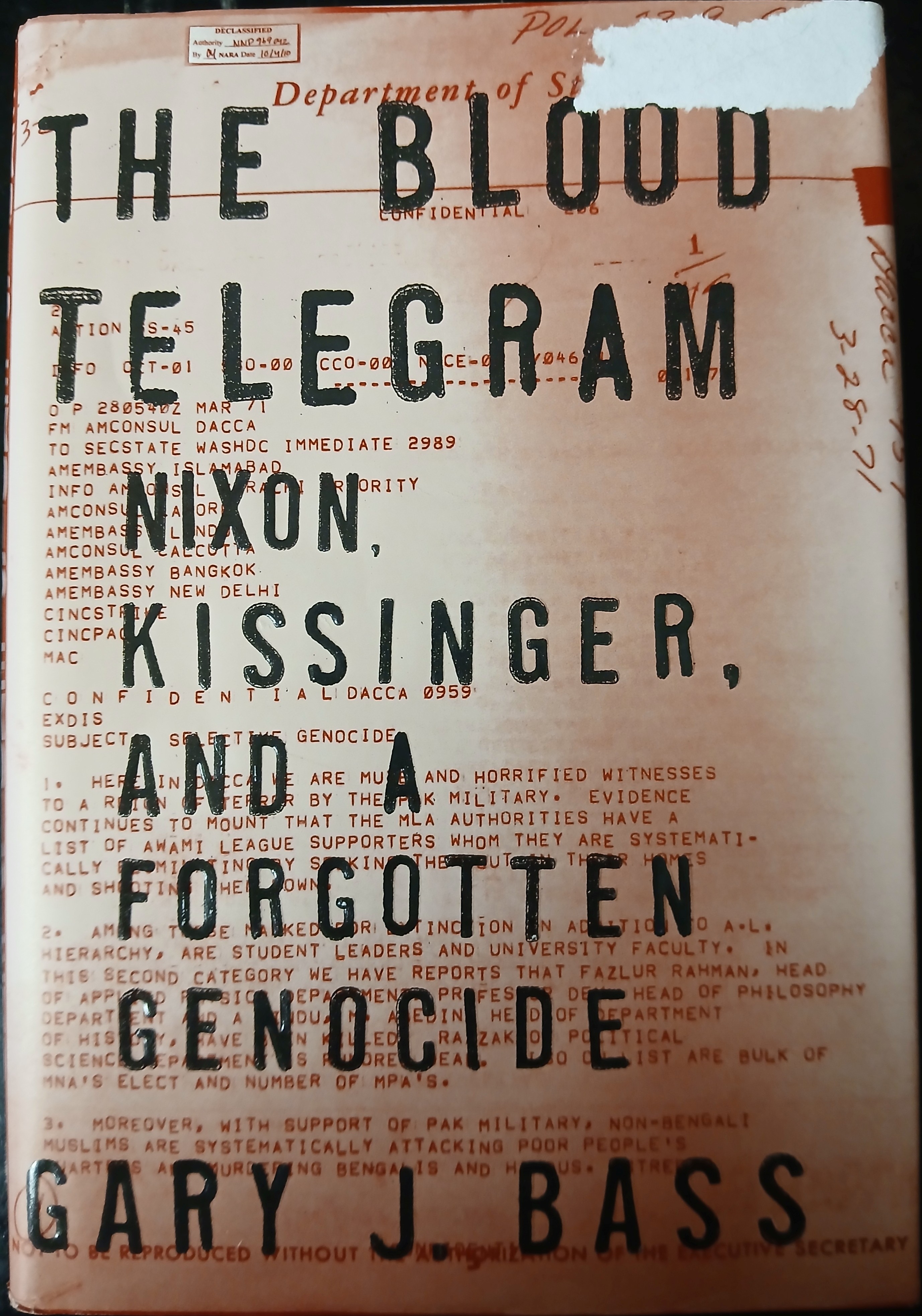 Image for The Blood Telegram: Nixon, Kissinger, and a Forgotten Genocide, The Blood Telegram: Nixon, Kissinger, and a Forgotten Genocide,