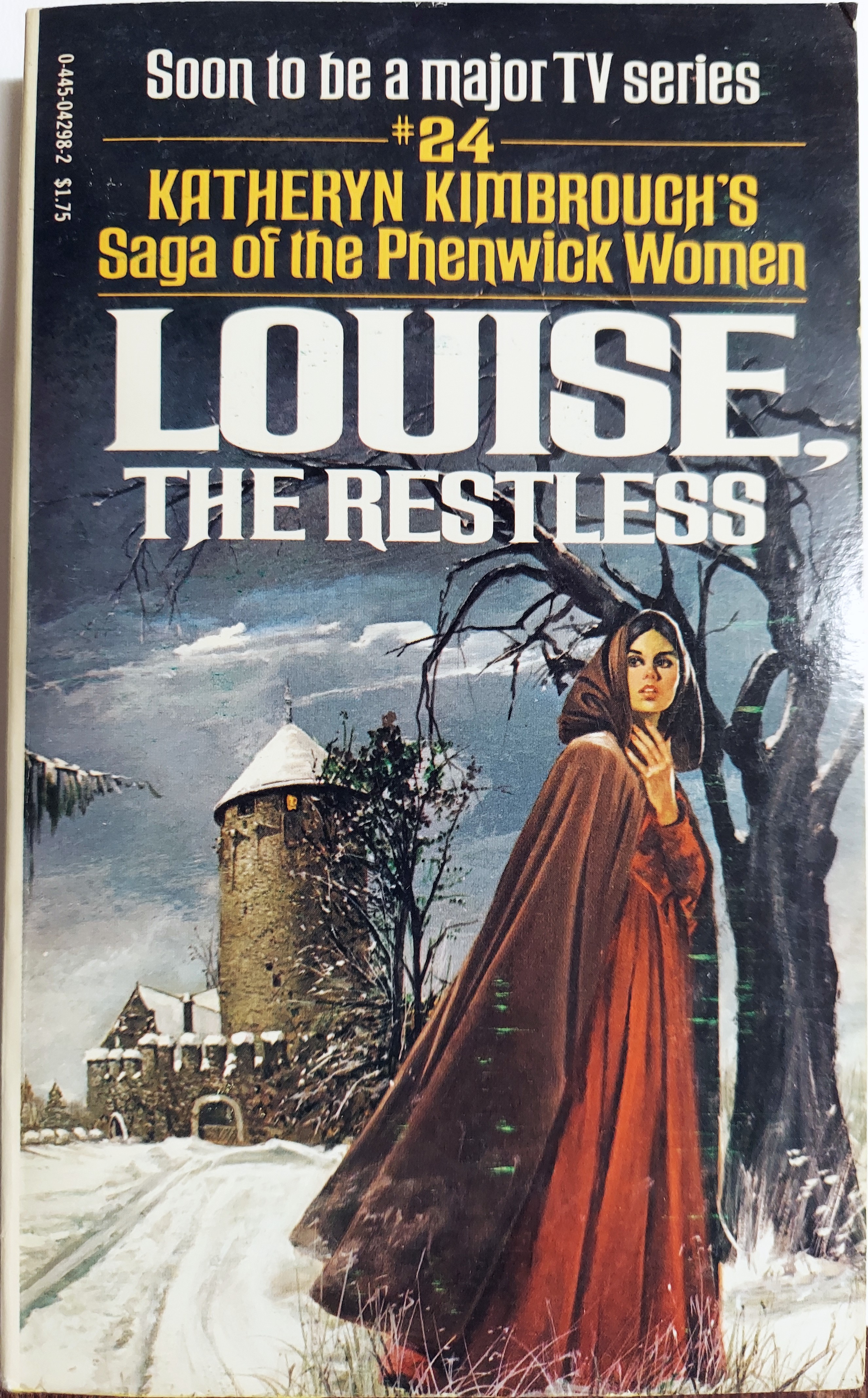 Louise, the Restless (Saga of the Phenwick Women, No 24)