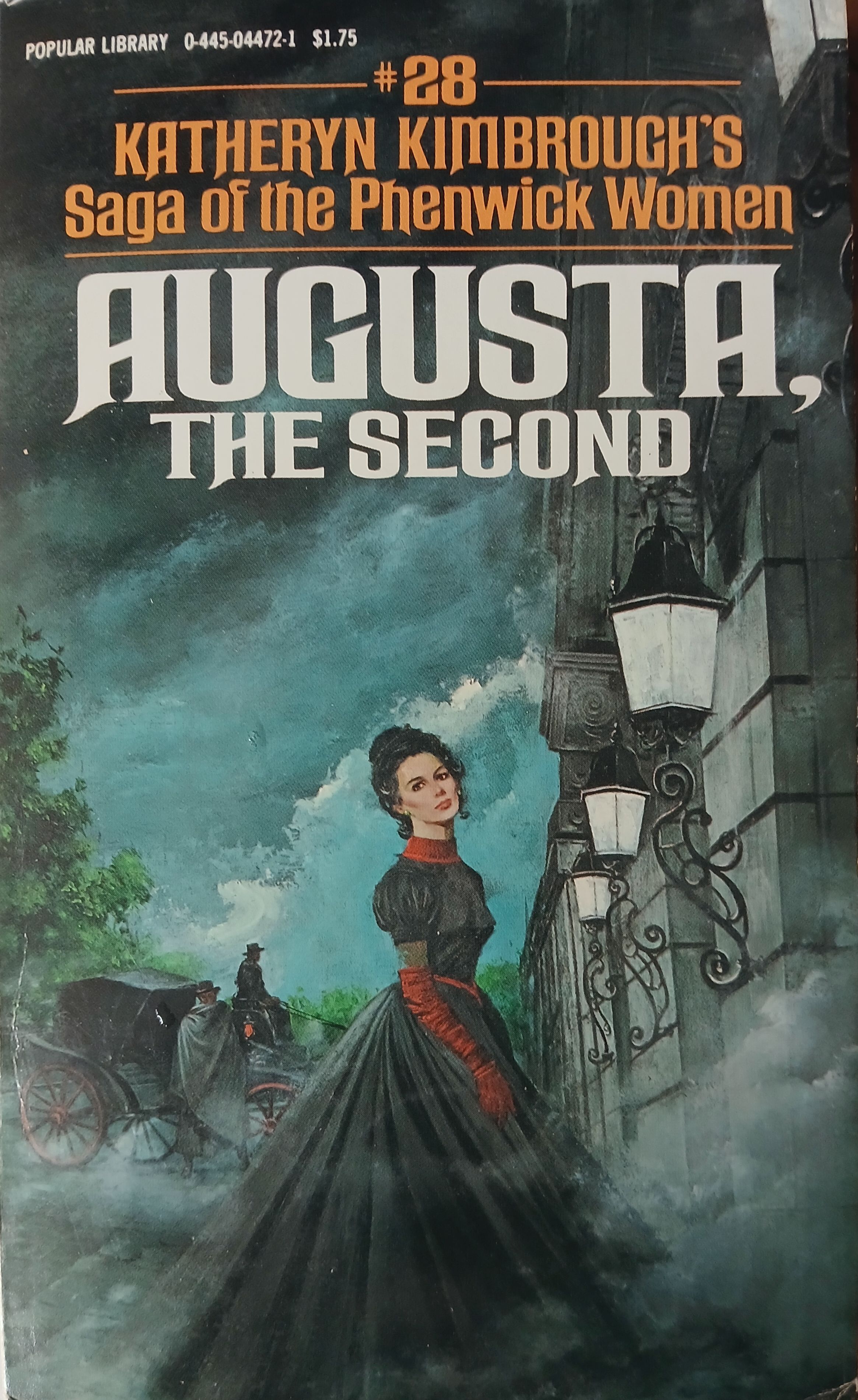 Augusta, The Second: #28 Saga of the Phenwick Women