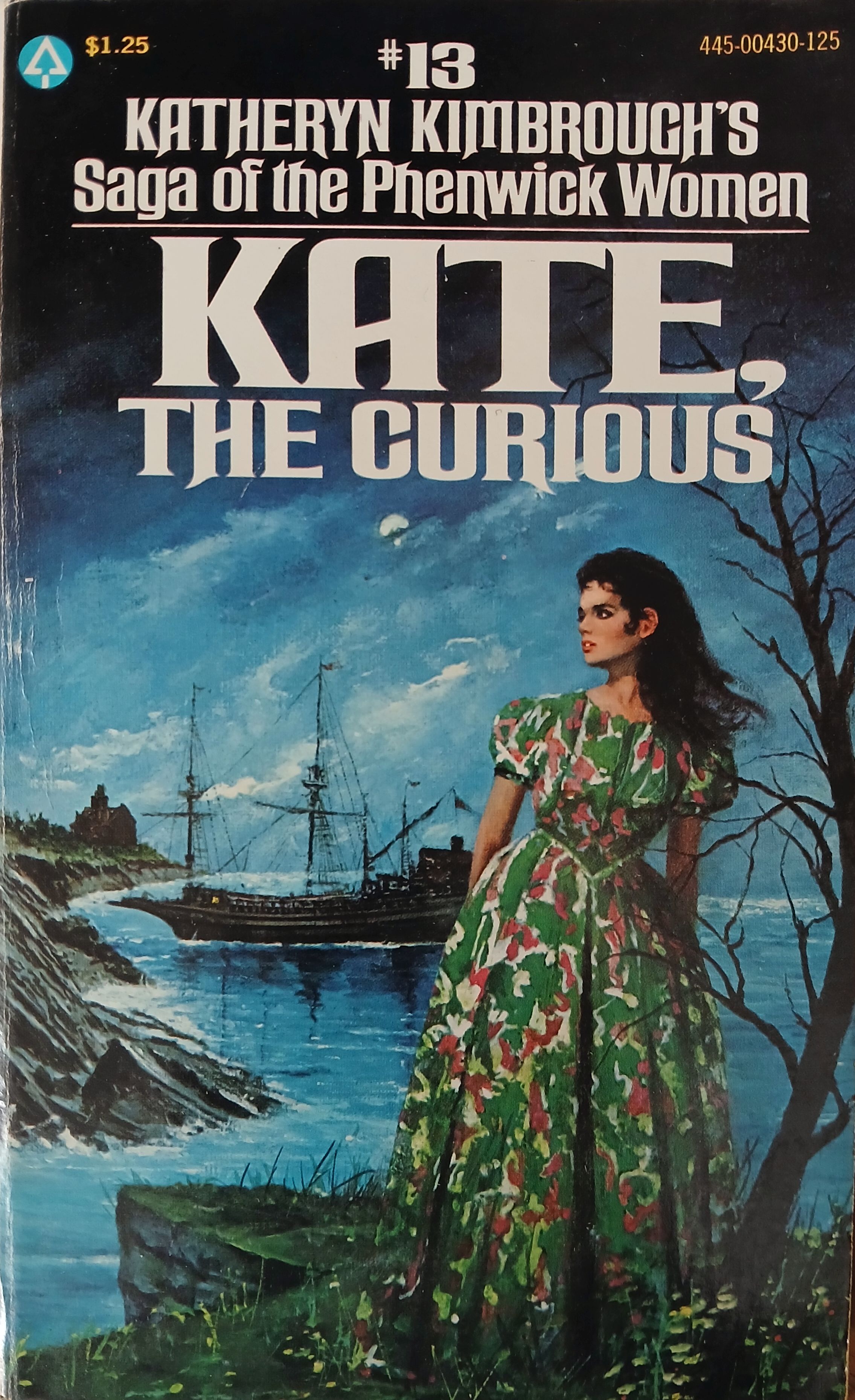 Kate, The Curious: #13 Saga of the Phenwick Women