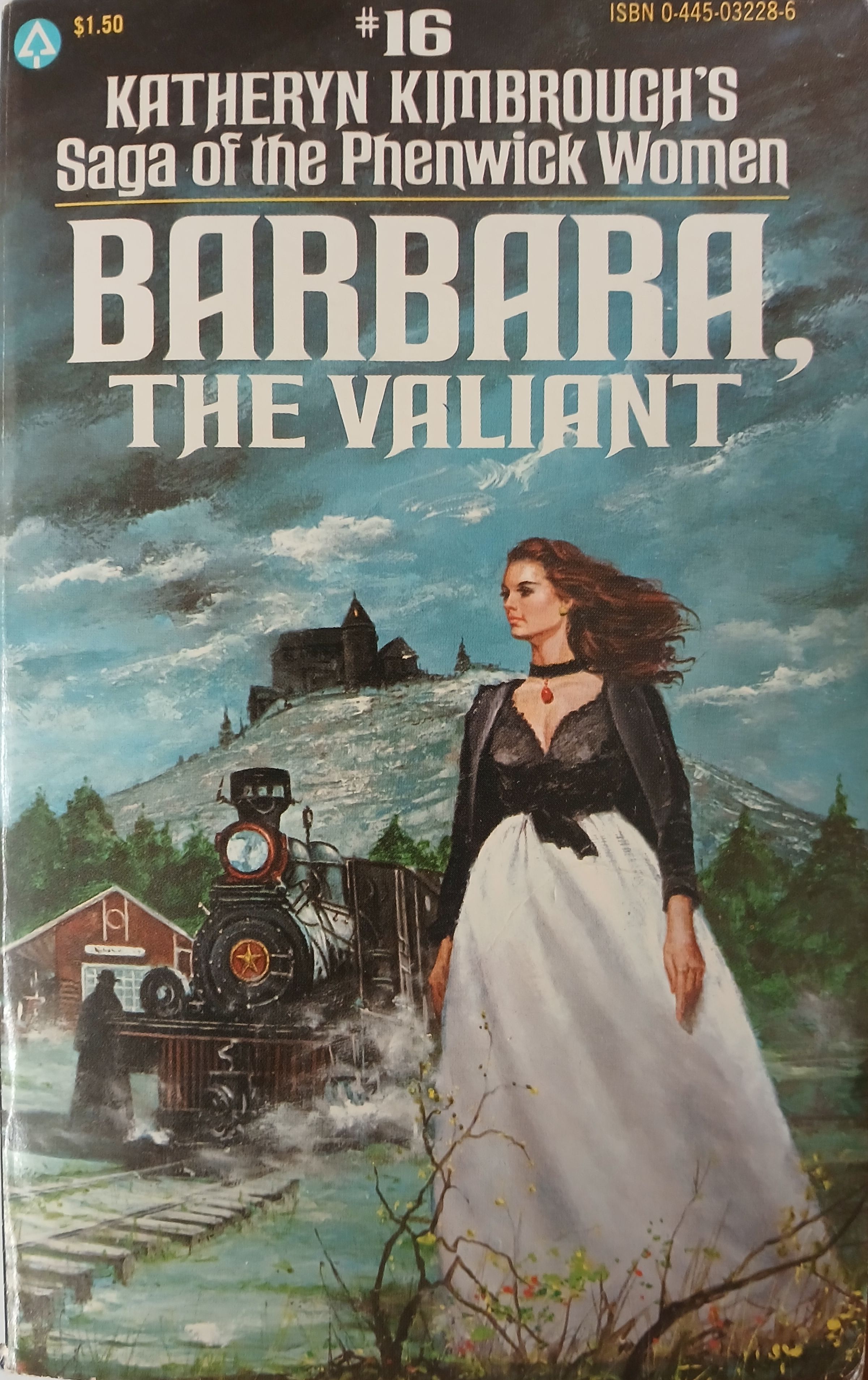 Barbara, The Valiant: #16 Saga of the Phenwick Women