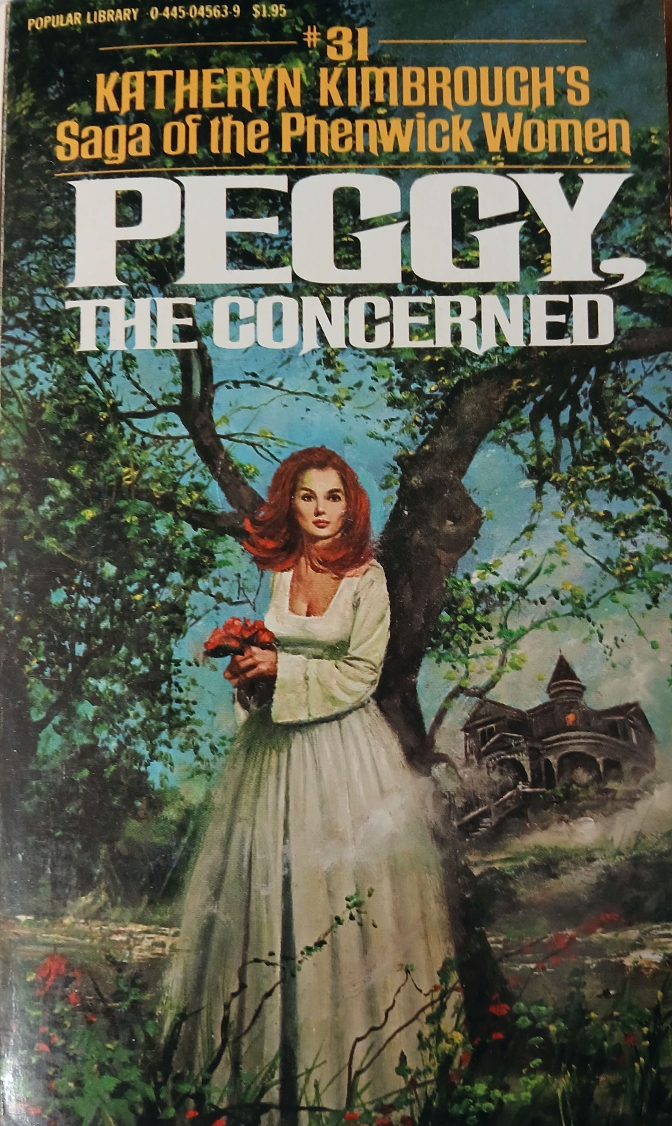 Peggy, The Concerned: #31 Saga of the Phenwick Womem
