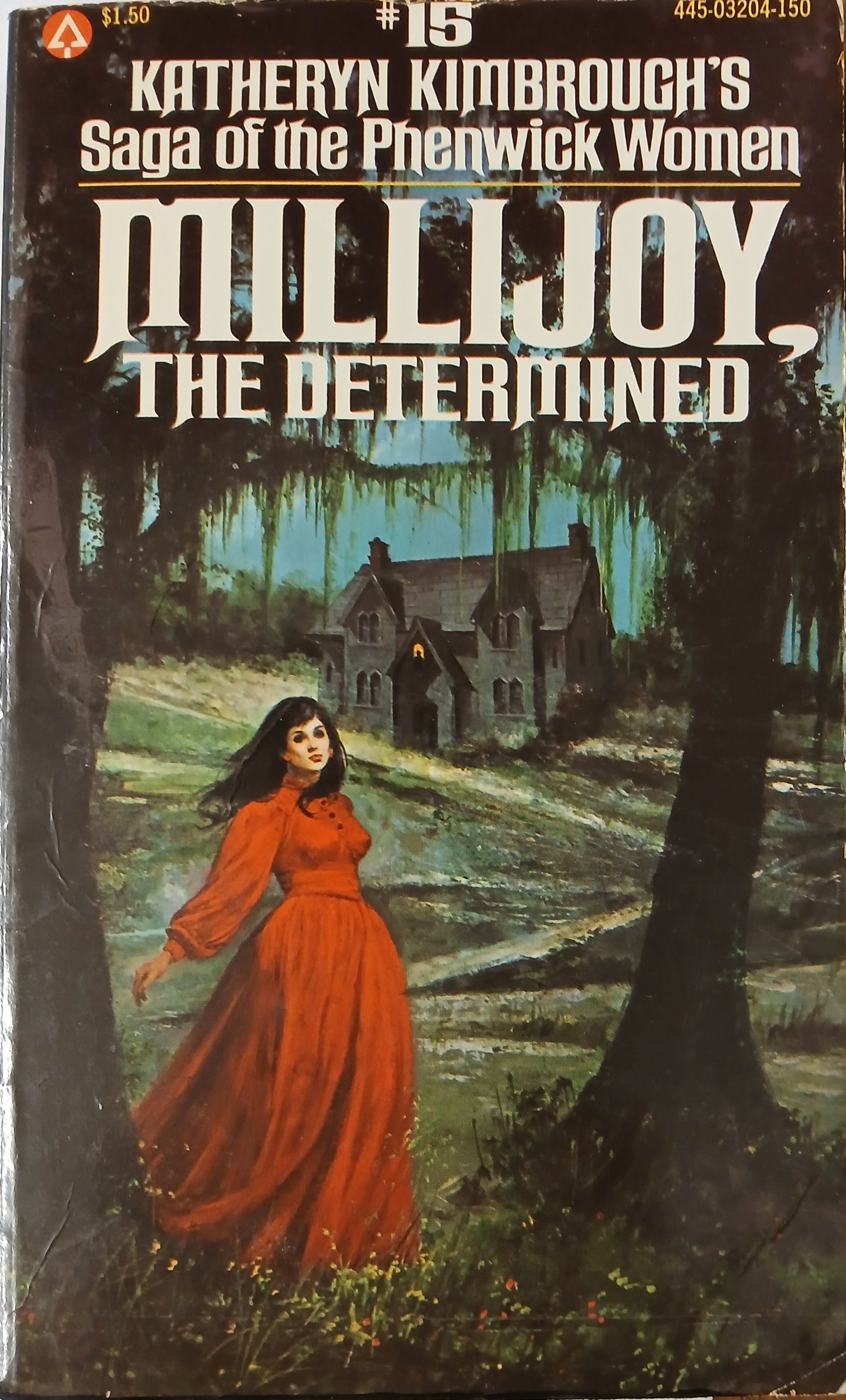 Millijoy, The Determined: #15 Saga of the Phenwick Women