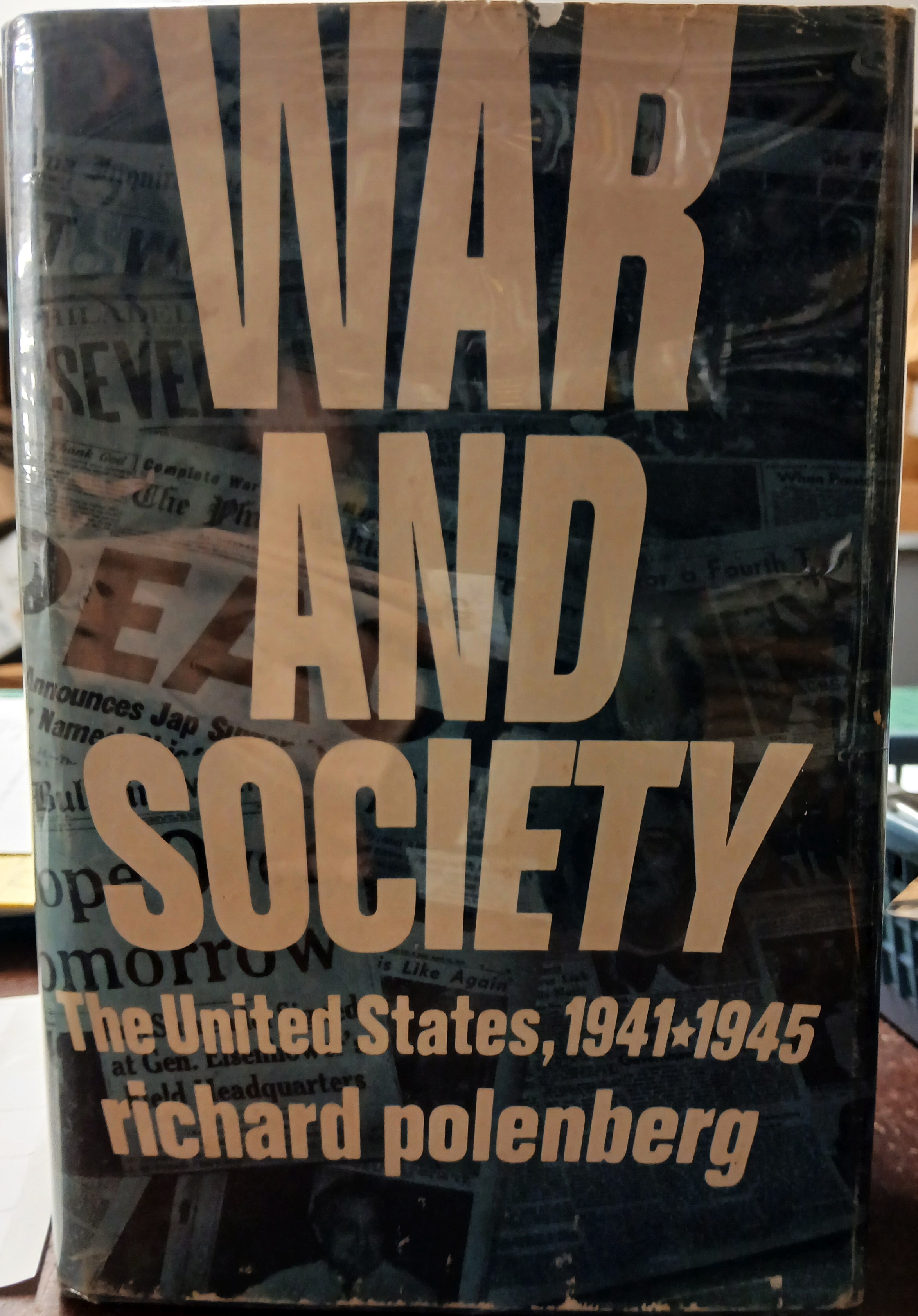 War and Society: The United States 1941-1945