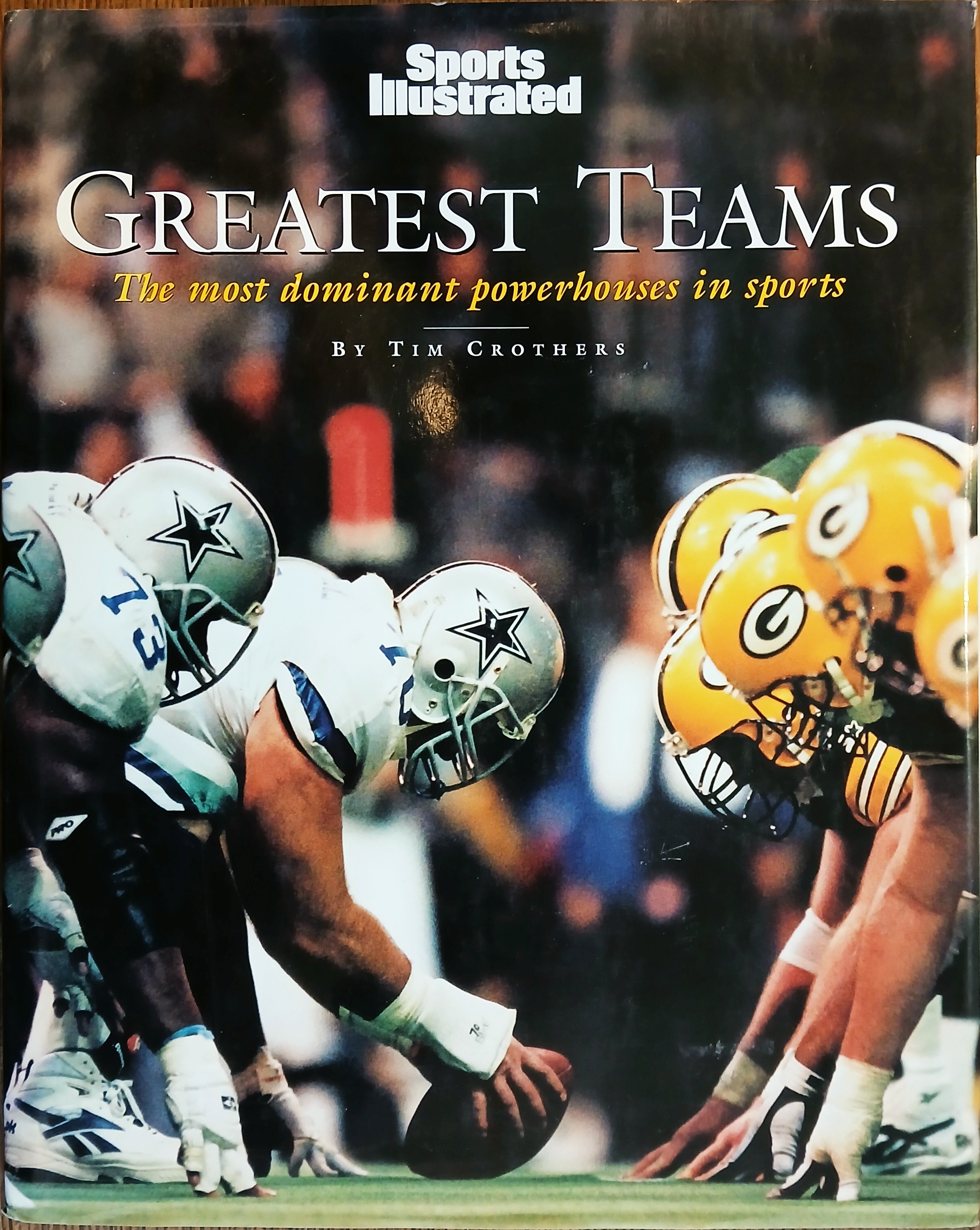 Image for Greatest Teams: The Most Dominant Powerhouses in Sports Greatest Teams: The Most Dominant Powerhouses in Sports