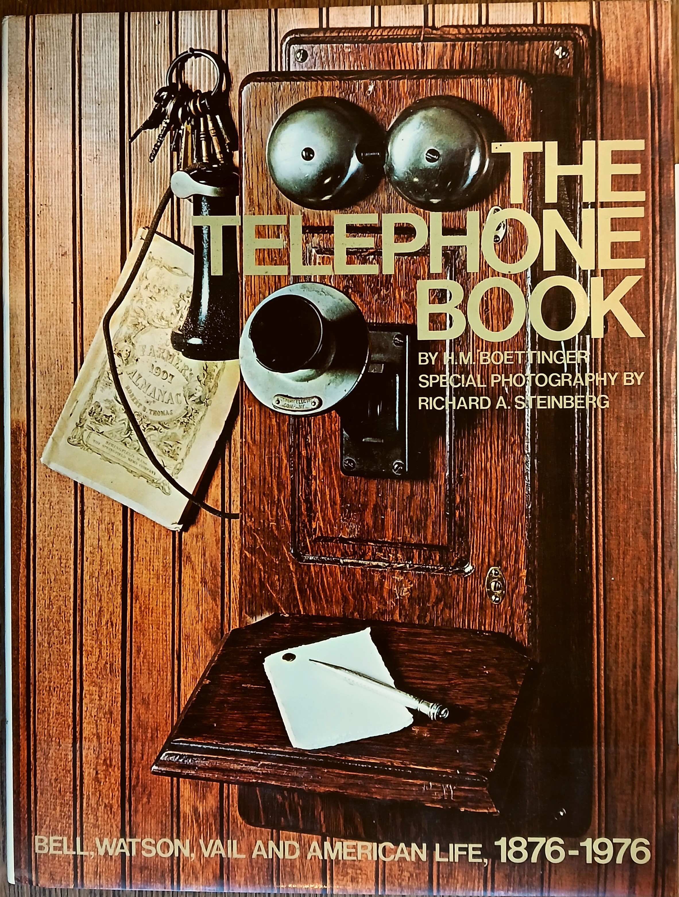 The Telephone Book: Bell, Watson, and American Life, 1876-1976