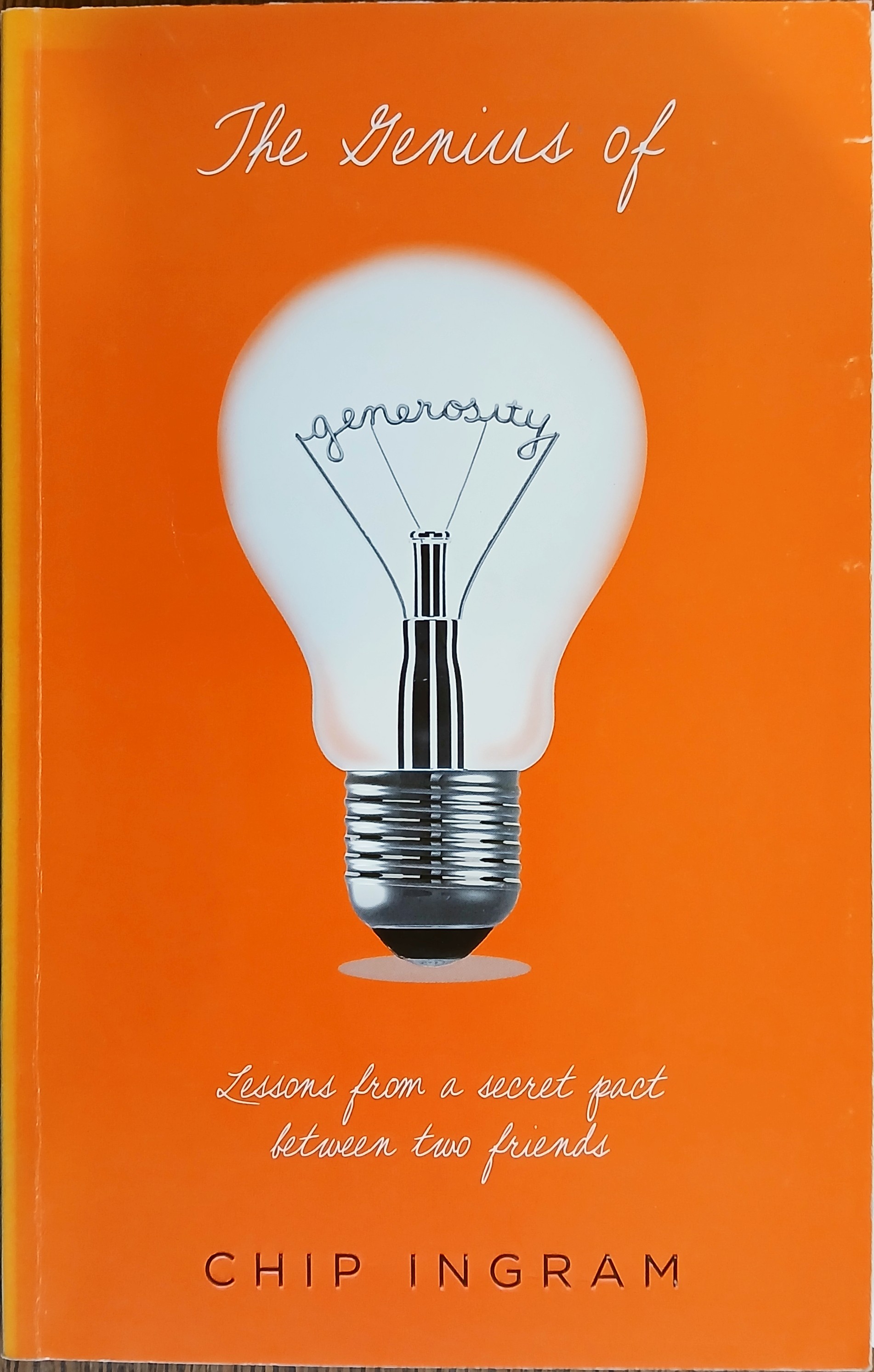 The Genius of Generosity: Lessons from a Secret Pact Between Two Friends