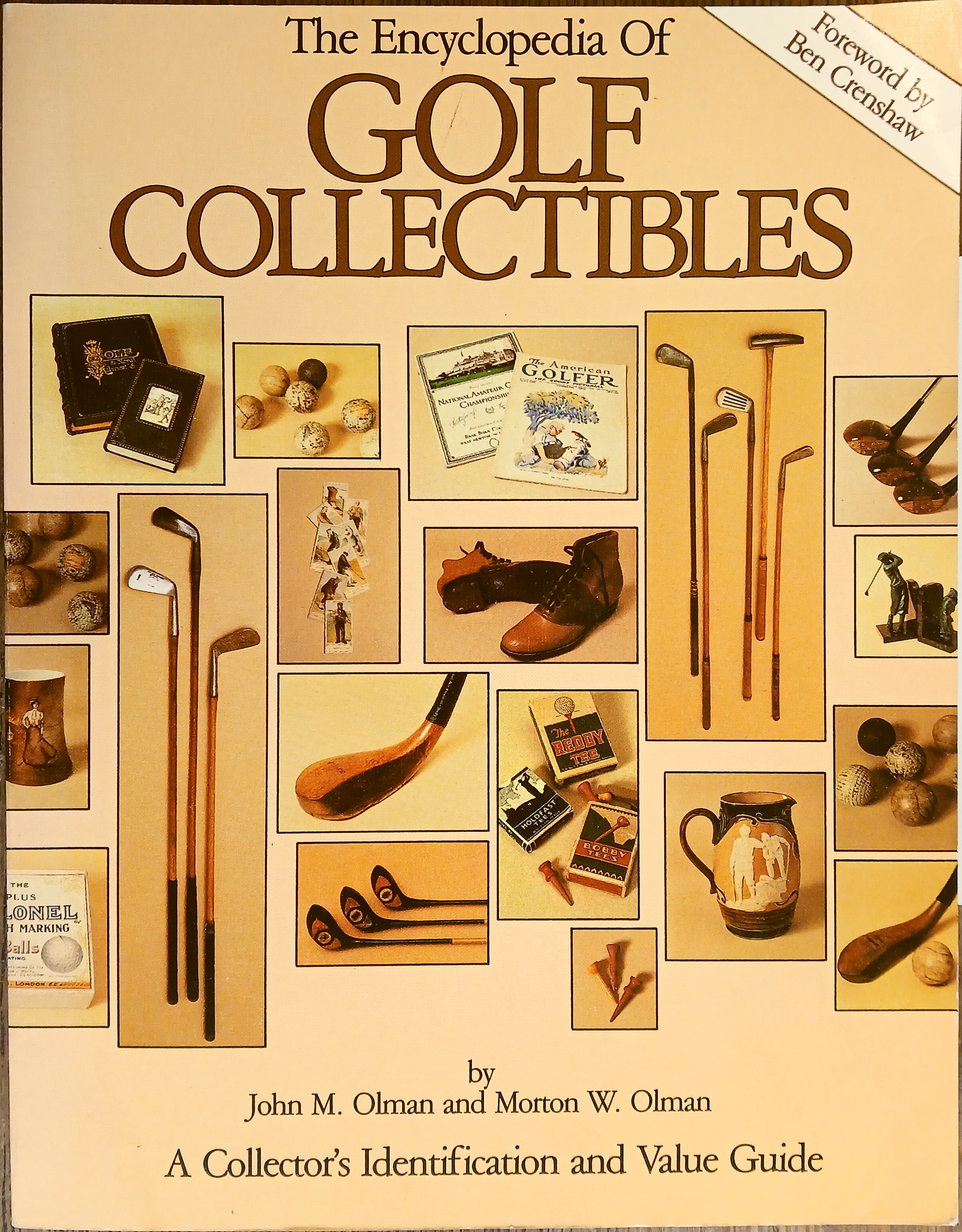 The Encyclopedia of Golf Collectibles: A Collector's Identification and Value Guide