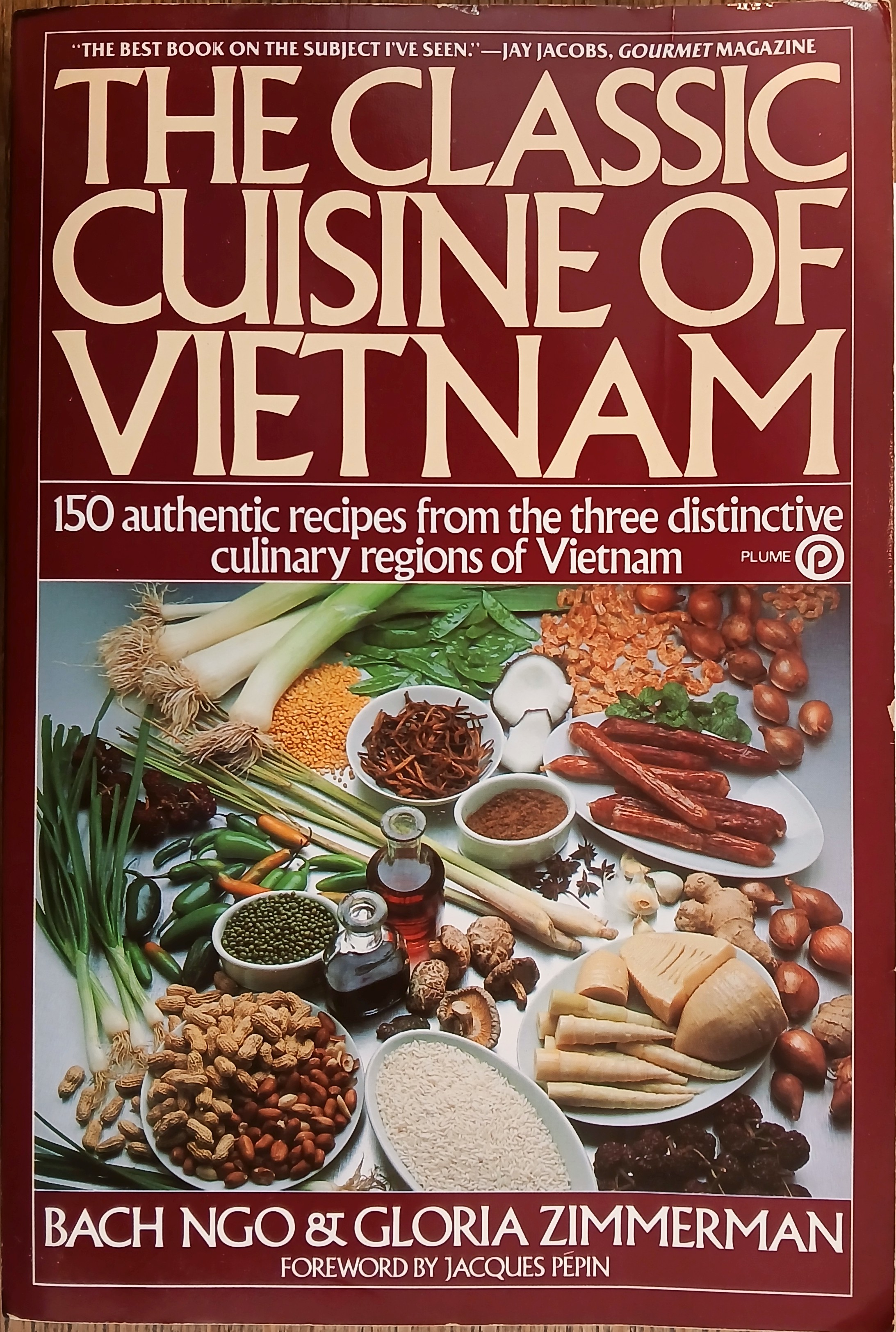The Classic Cuisine of Vietnam