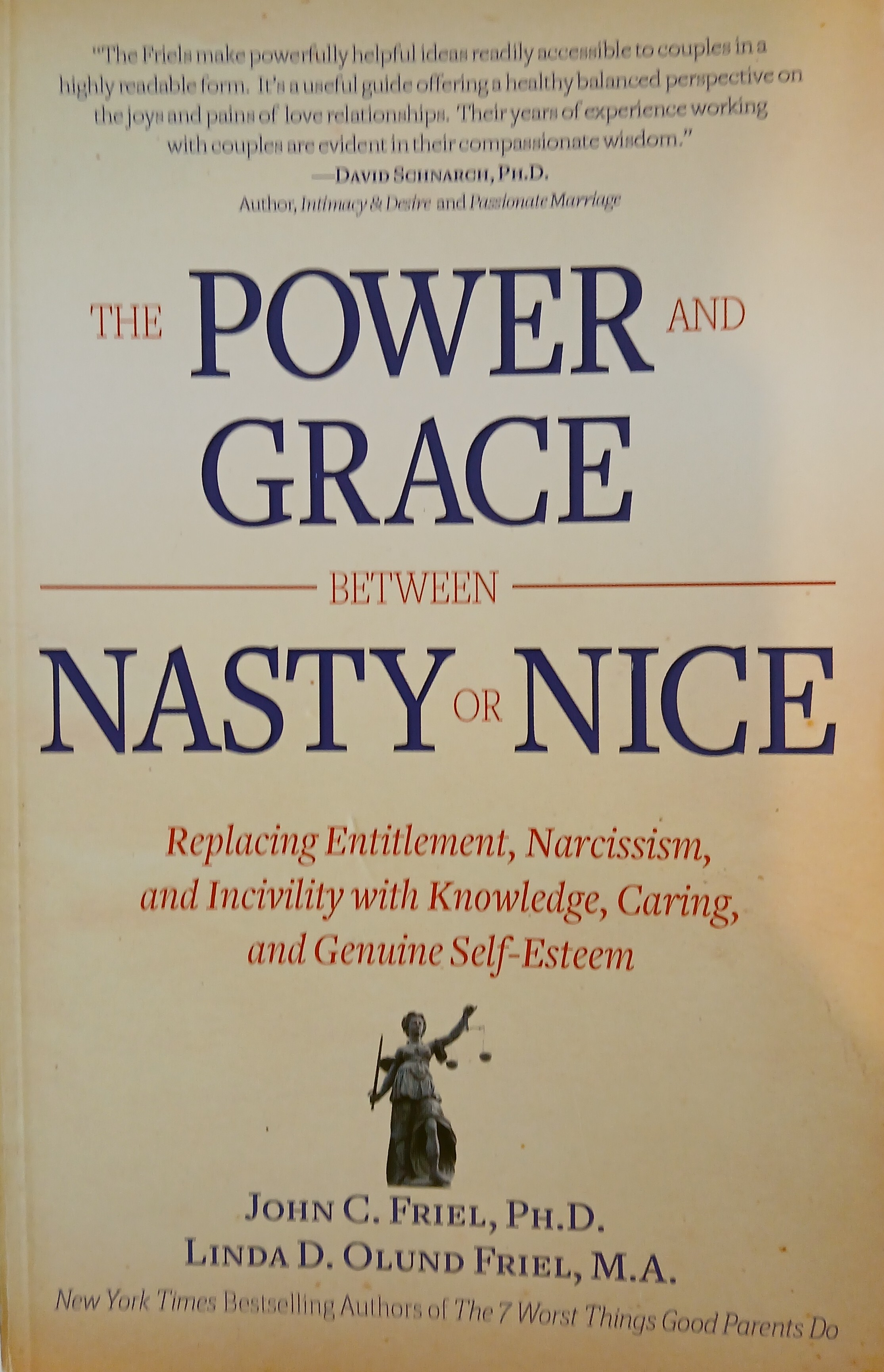 The Power and Grace Between Nasty or Nice: Replacing Entitlement, Narcissism, and Incivility with Knowledge, Caring, and Genuine Self-Esteem