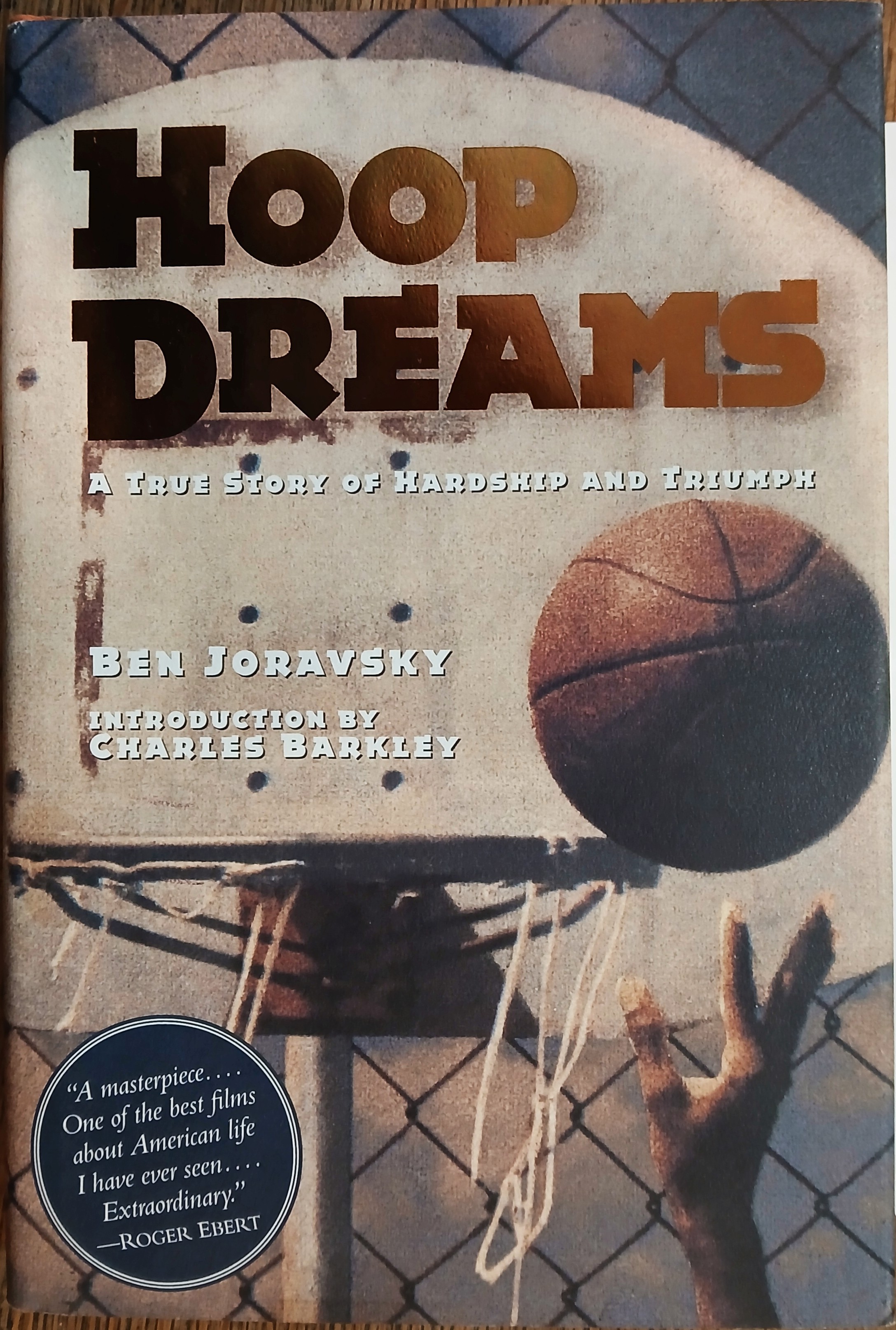 Hoop Dreams: A True Story of Hardship and Triumph