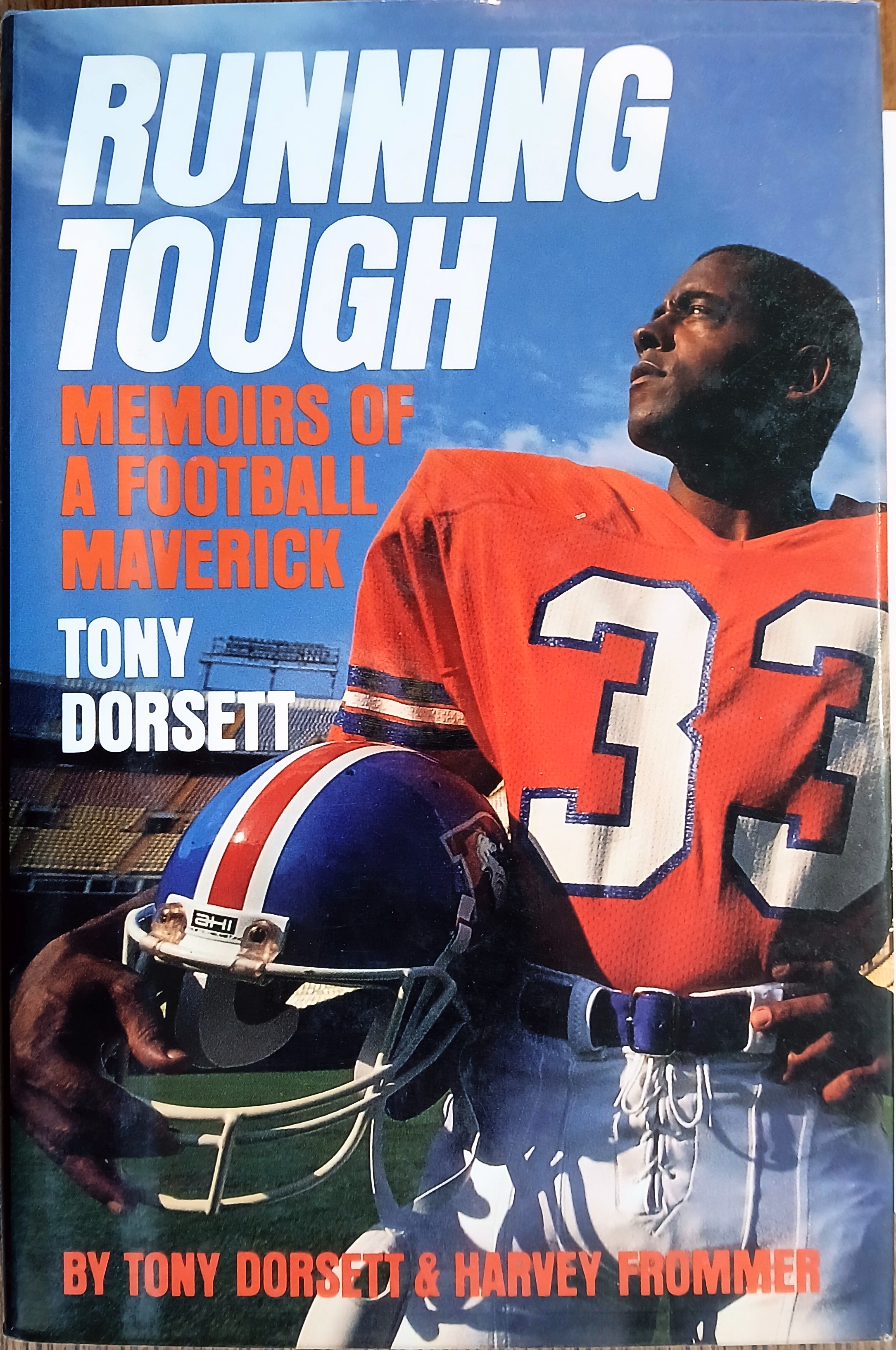 Running Tough: Memoirs of a Football Maverick