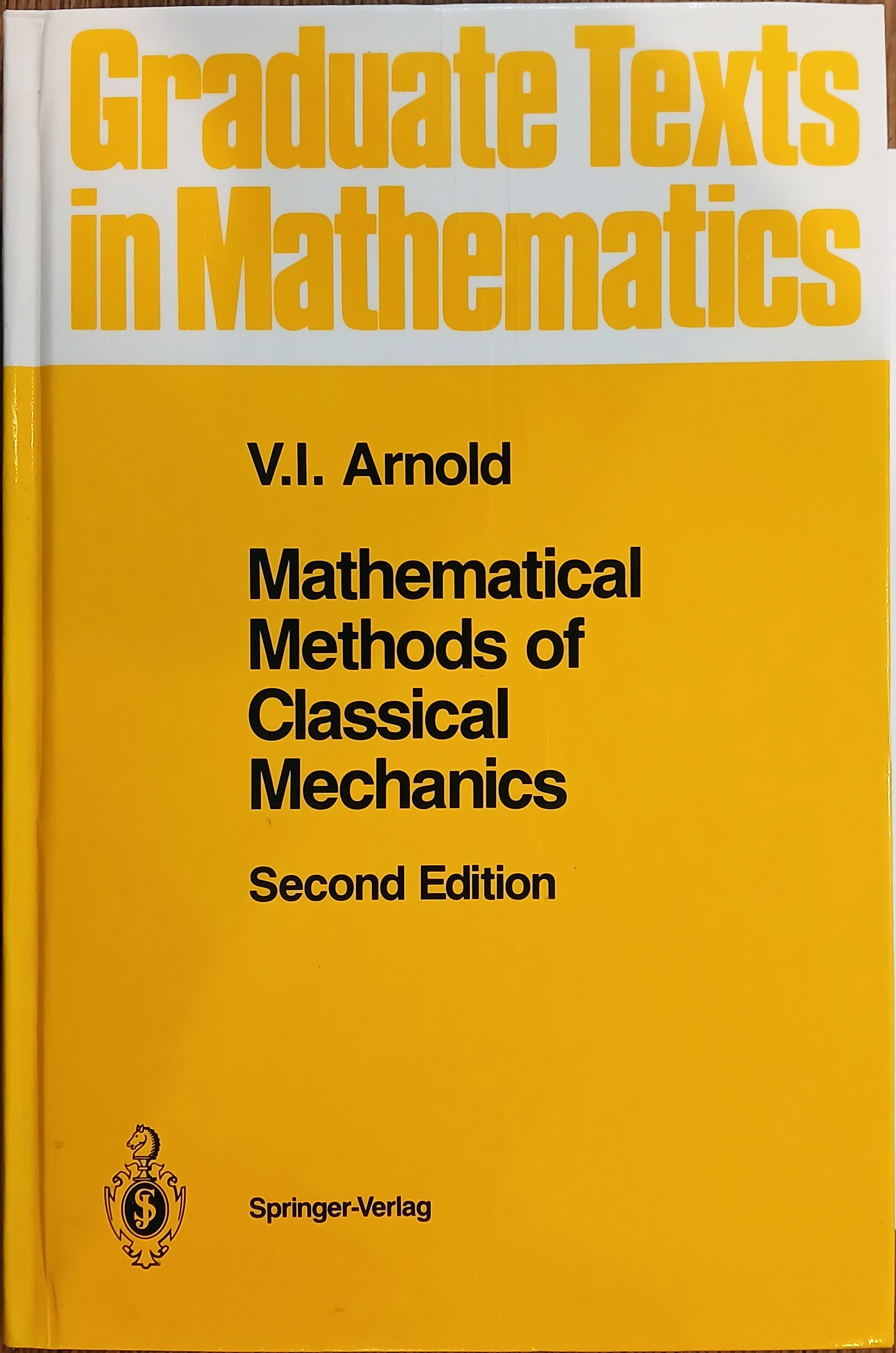 Mathematical Methods of Classical Mechanics (Graduate Texts in Mathematics #60)