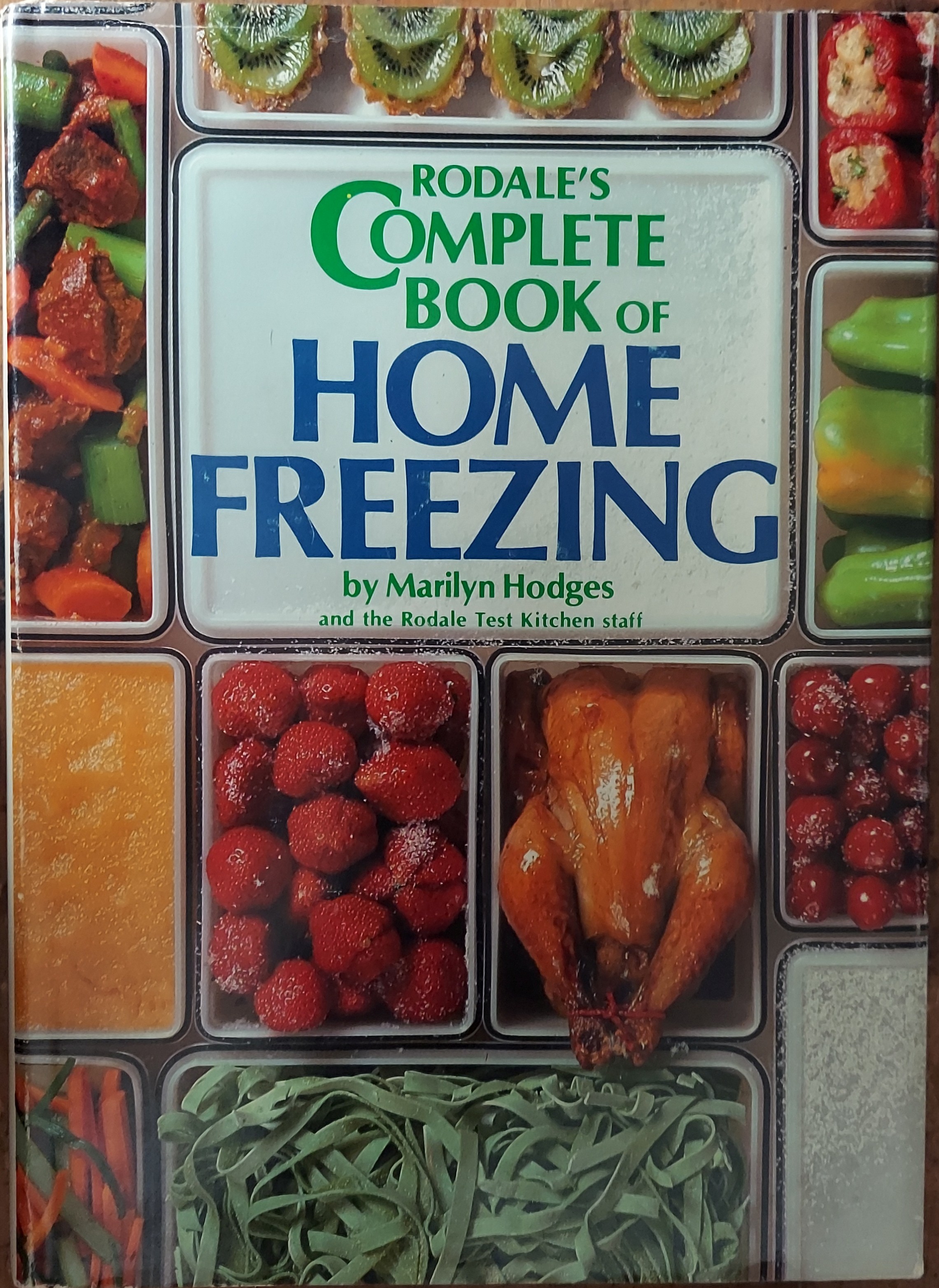 Rodale's Complete Book of Home Freezing