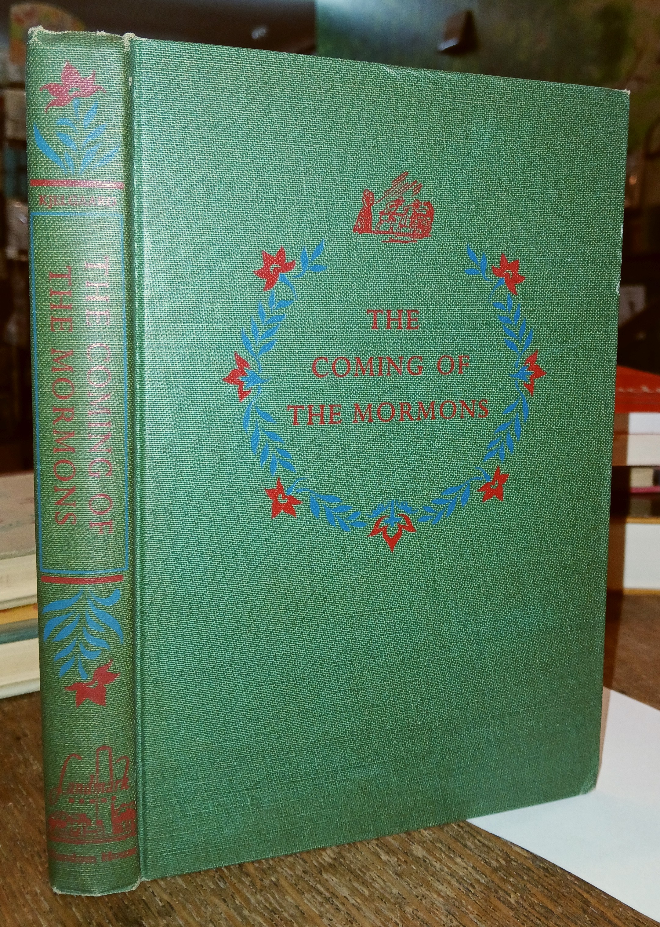 The Coming of the Mormons (Landmark Books)