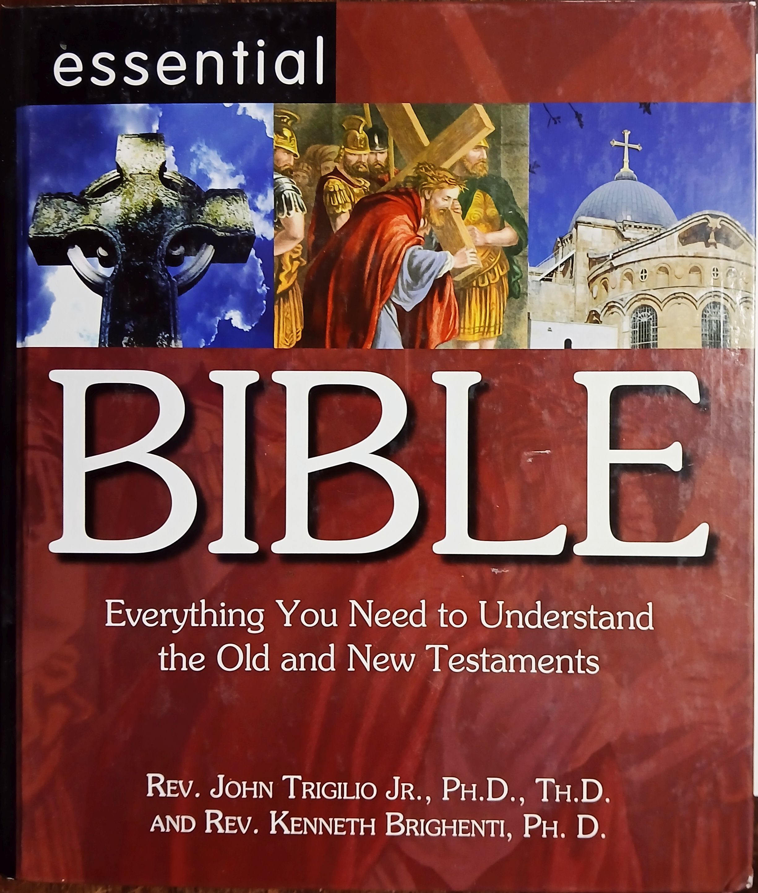 Essential Bible: Everything You Need to Understand the Old and New Testaments