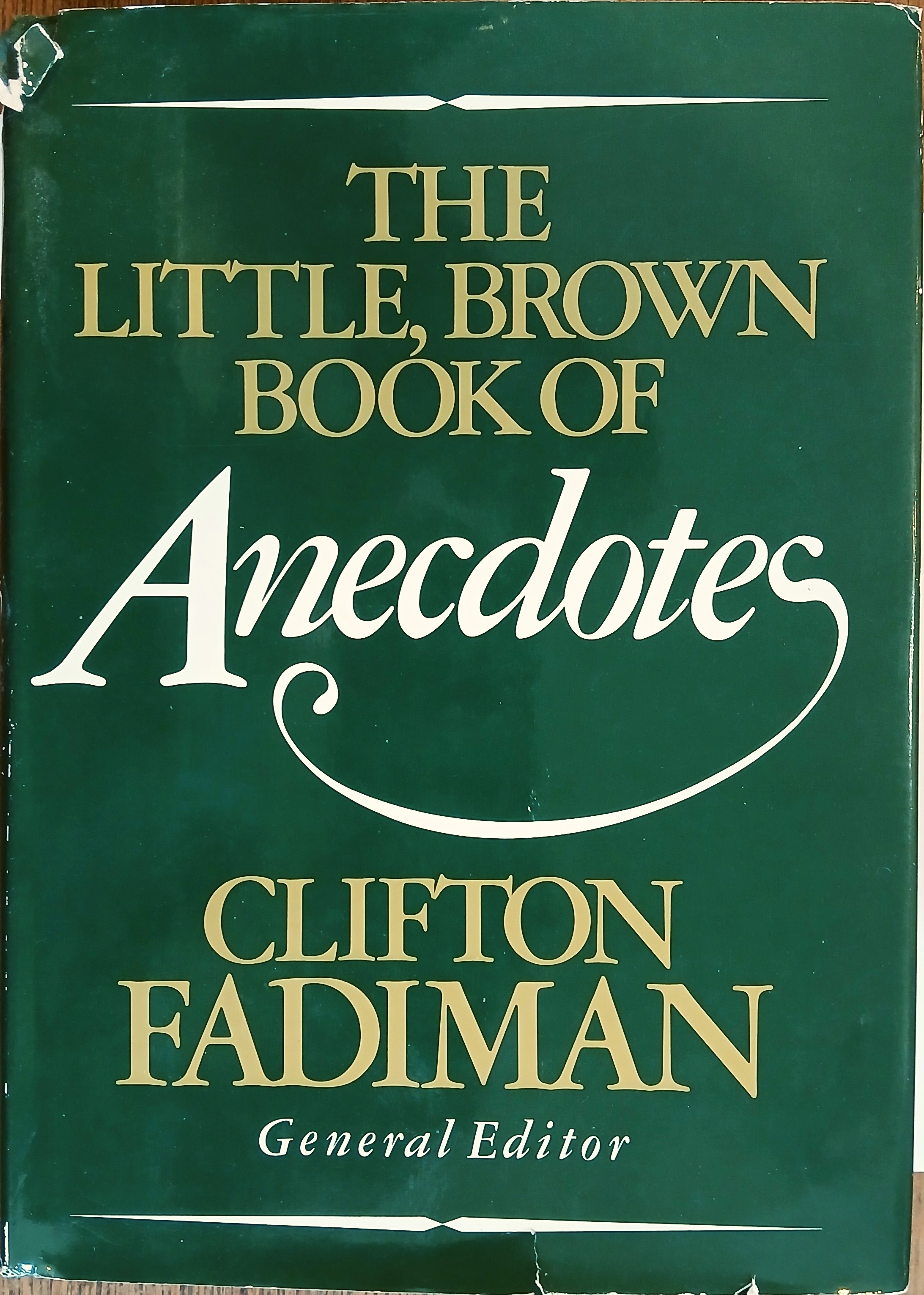 The Little, Brown Book of Anecdotes
