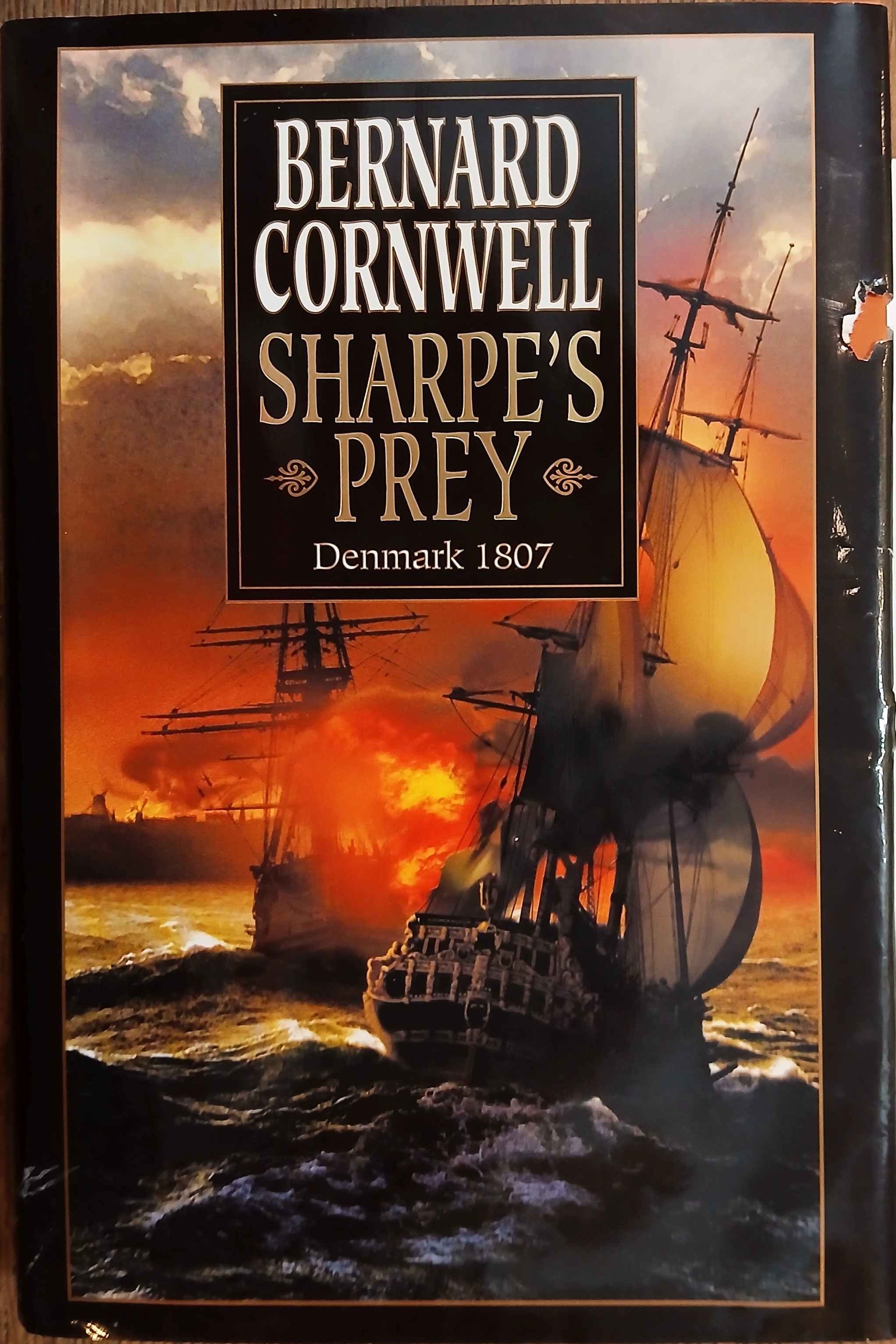 Sharpe's Prey: Richard Sharpe and the Expedition to Copenhagen, 1807