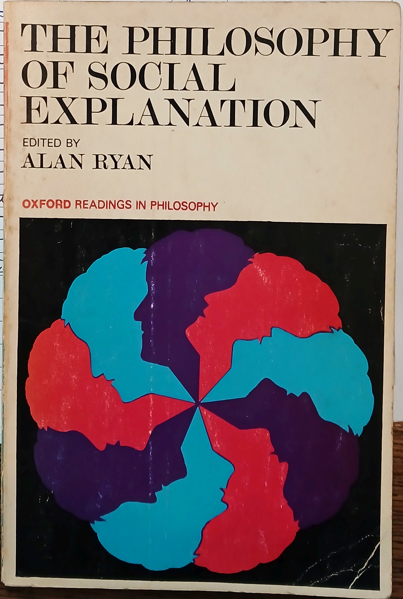 The Philosophy of Social Explanation