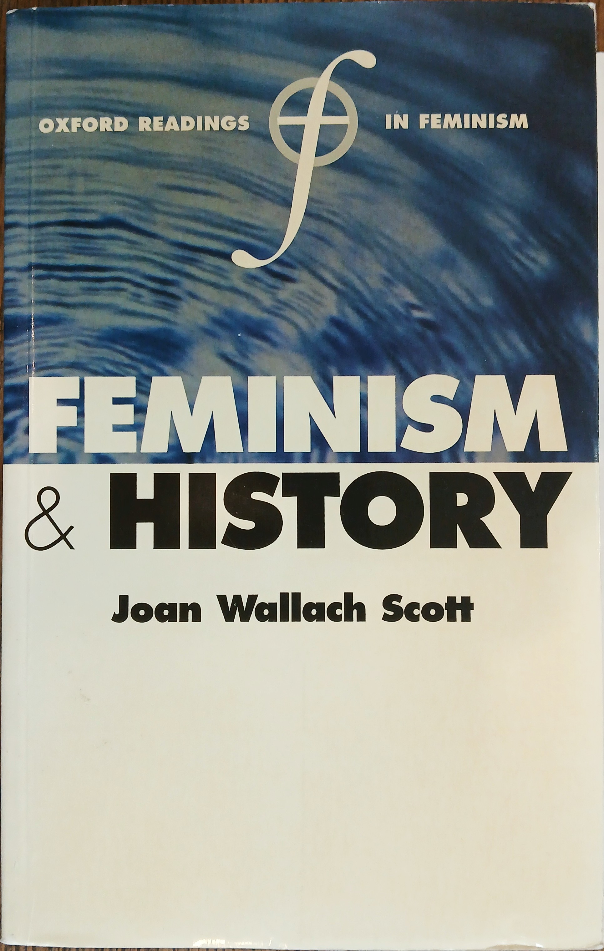 Image for Feminism and History (Oxford Readings in Feminism) Feminism and History (Oxford Readings in Feminism)