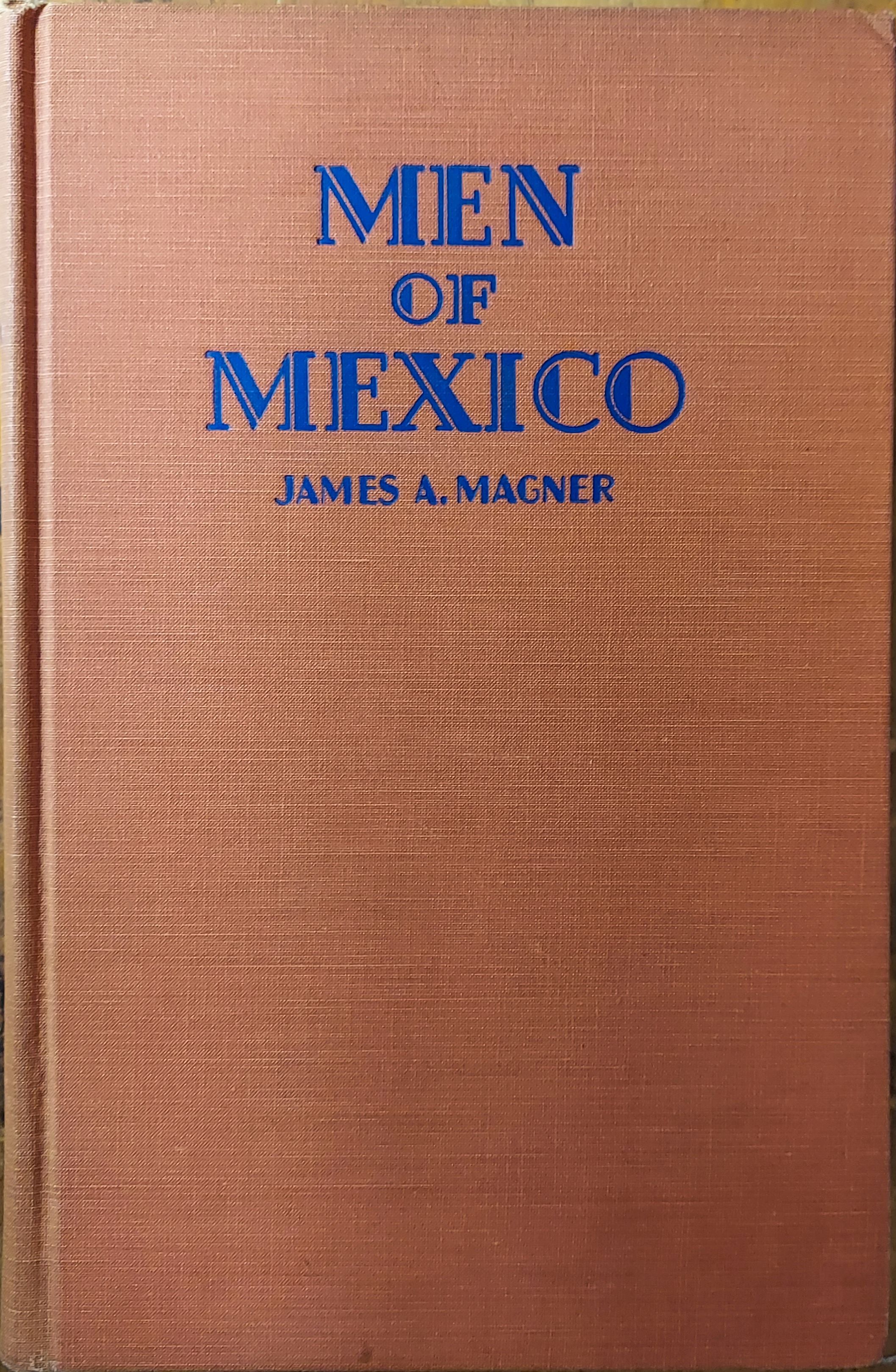 Men of Mexico