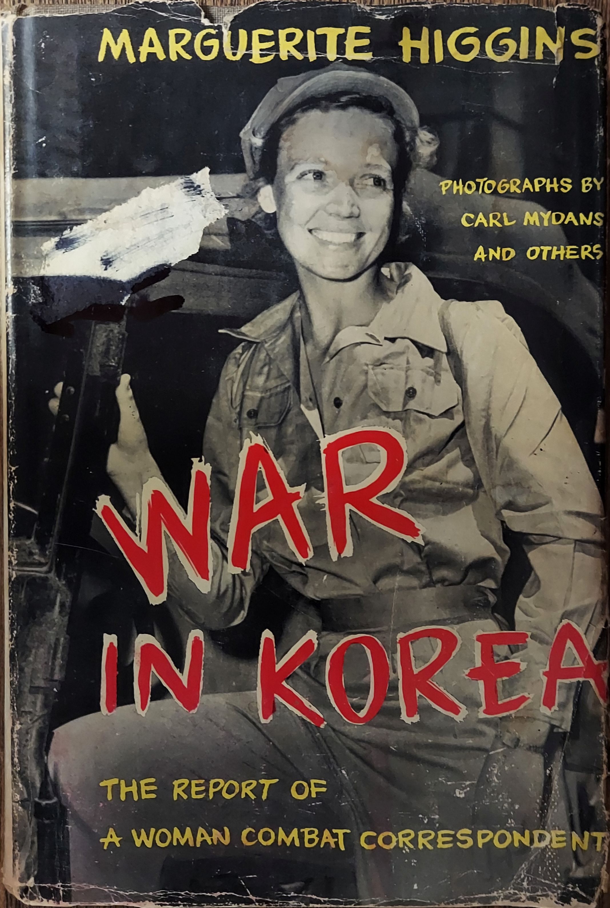 War in Korea The Report of a Woman Combat Correspondent