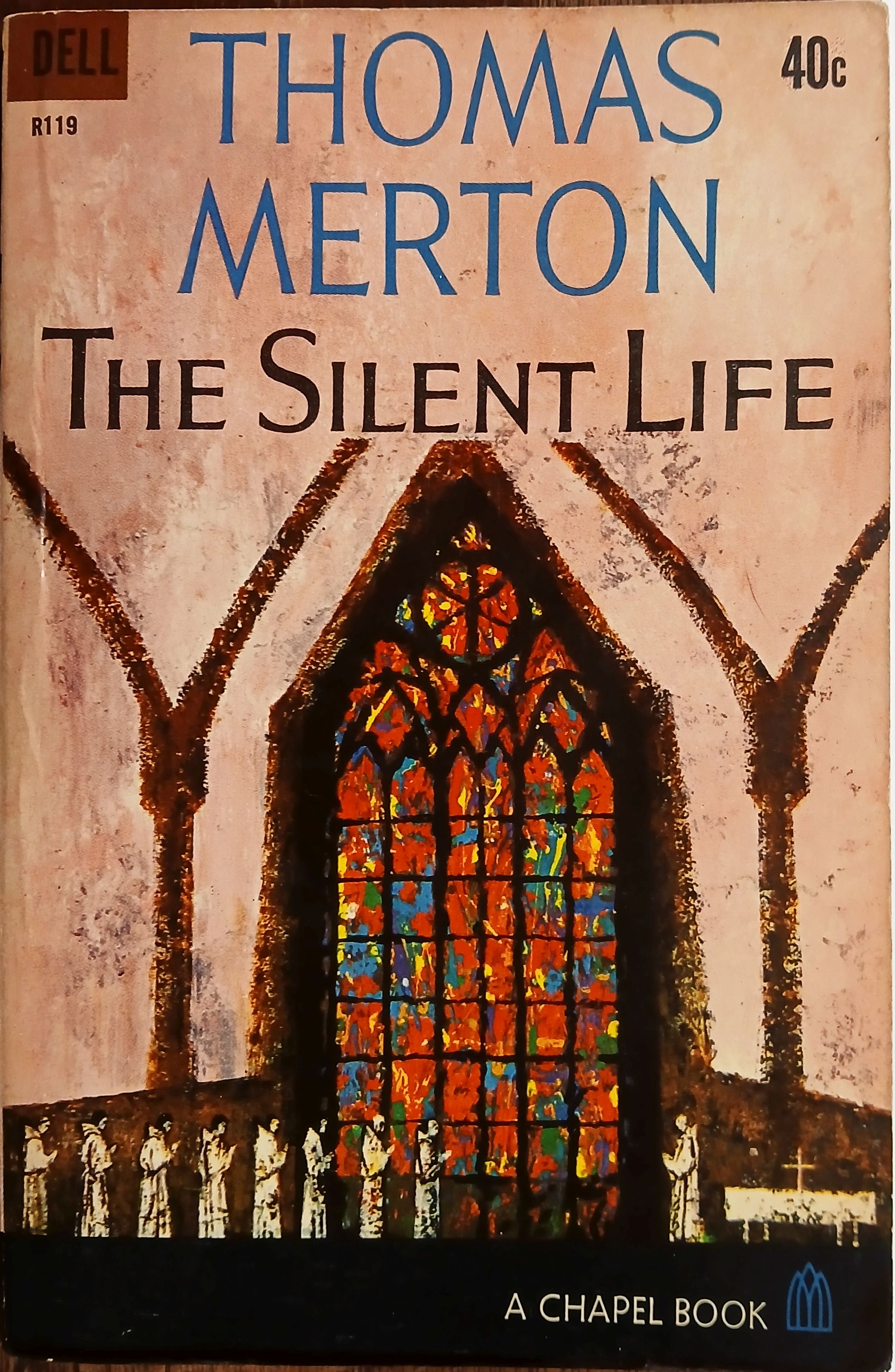 The Silent Life (Chapel Books)