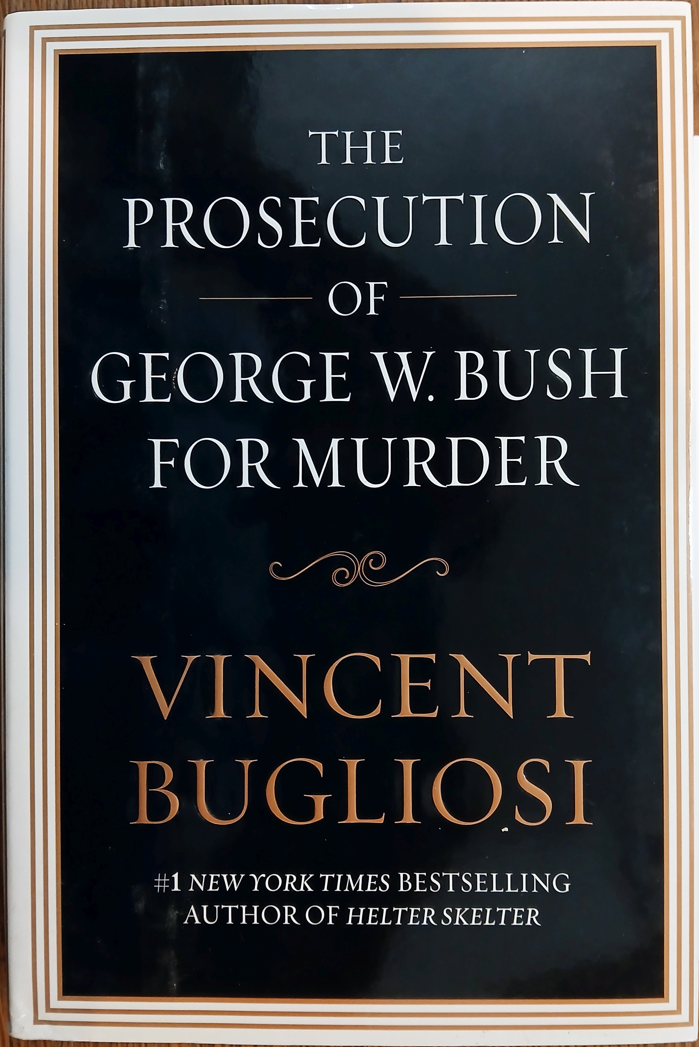 The Prosecution of George W. Bush for Murder