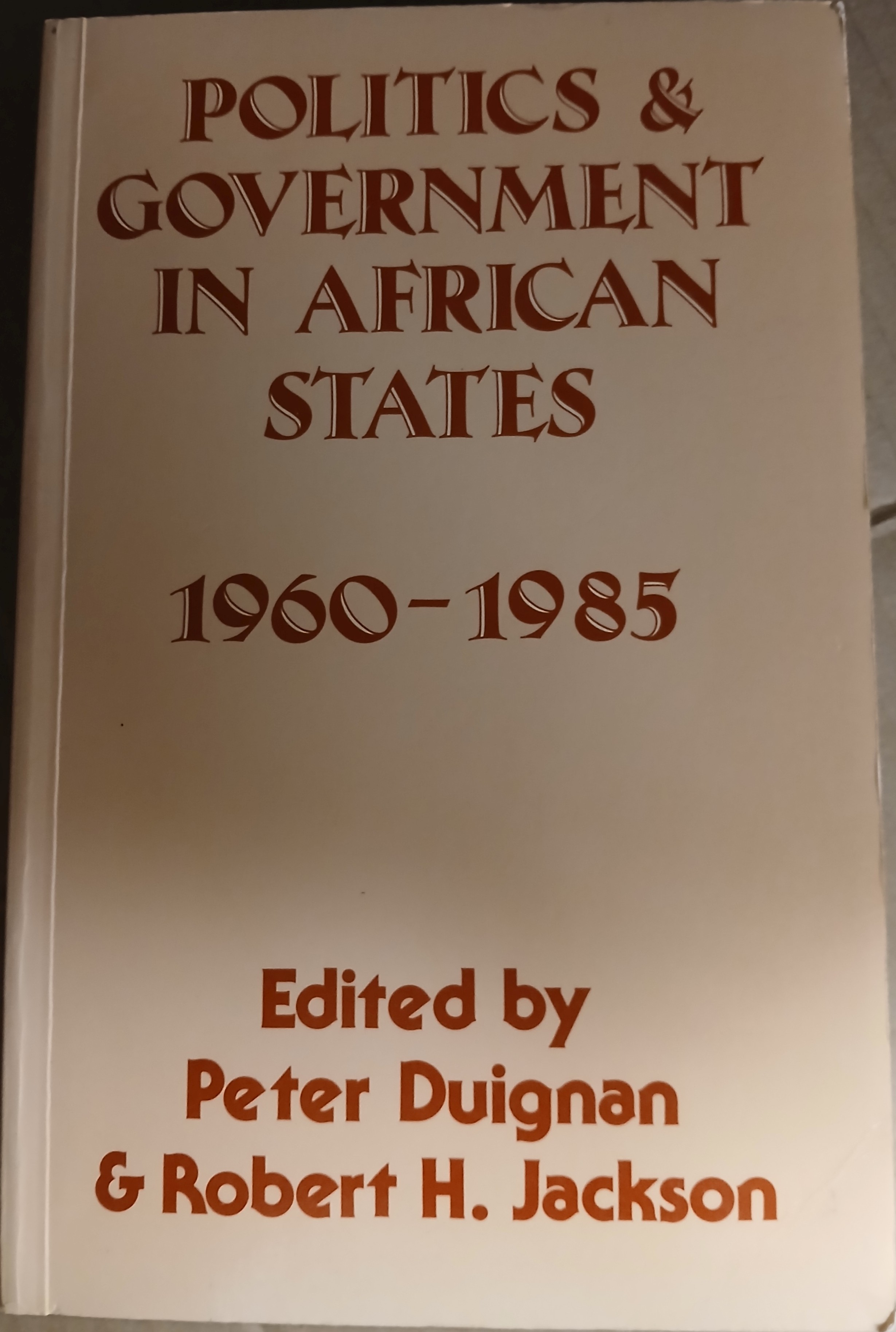 Politics & Government in African States 1960-1985