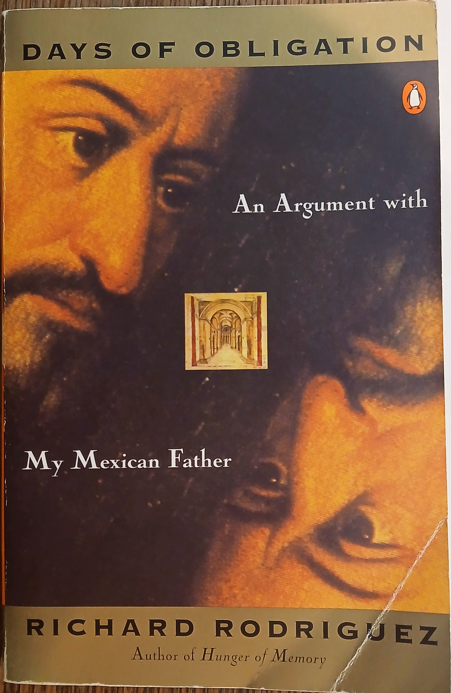 Days of Obligation: An Argument with My Mexican Father